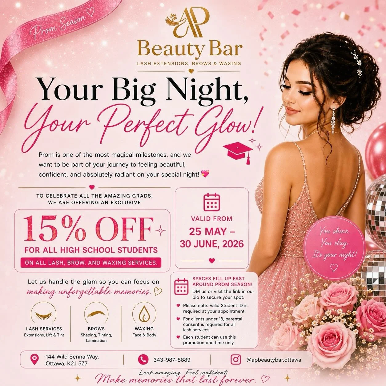 ✨ PROM SEASON SPECIAL ✨🎓

Your big night deserves your perfect glow. 💖
Prom is one of the most magical milestones, and we&rsquo;re here to help you feel beautiful, confident, and absolutely radiant for your special night

🎀 15% OFF for all high sc