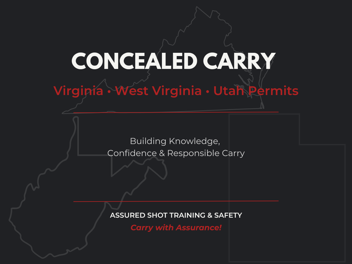 Virginia + Utah Concealed Carry Training Program