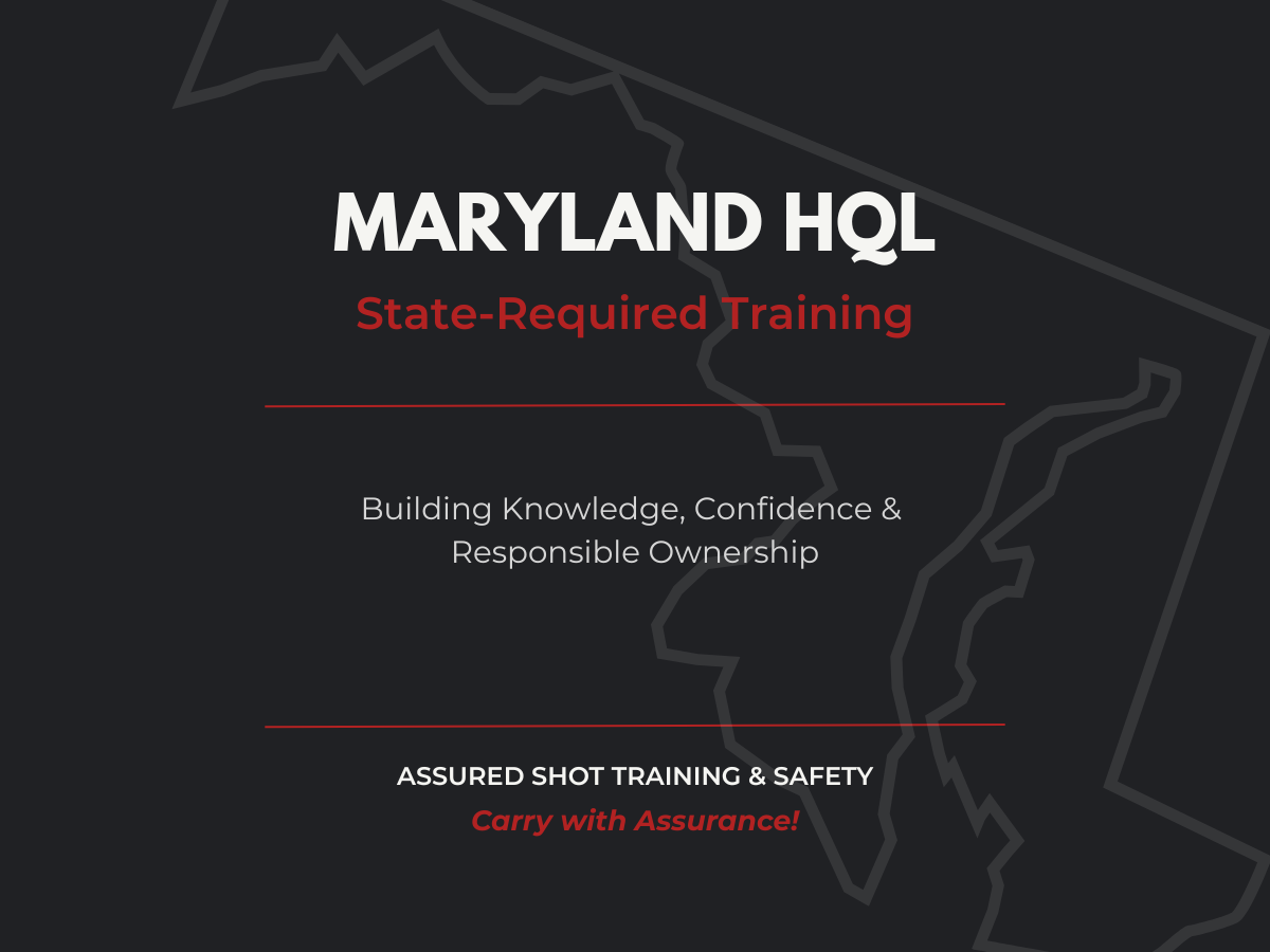 Maryland Handgun Qualification License (HQL) Training Program
