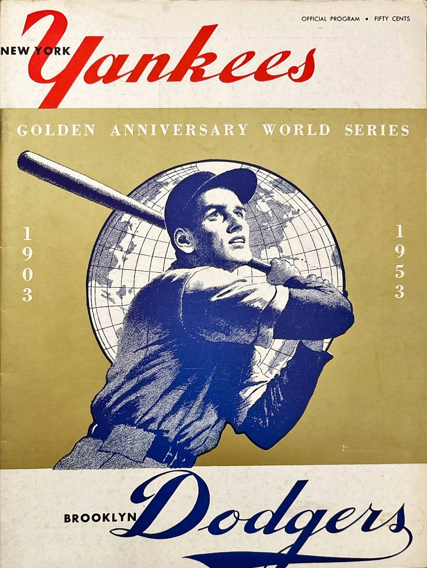 Cover of a vintage Brooklyn Dodgers program with a blue and white illustration of a baseball player holding a bat and standing in front of a globe. The text announces the 50th anniversary of the Brooklyn Dodgers, with details indicating the program is from 1953 and costs fifty cents.