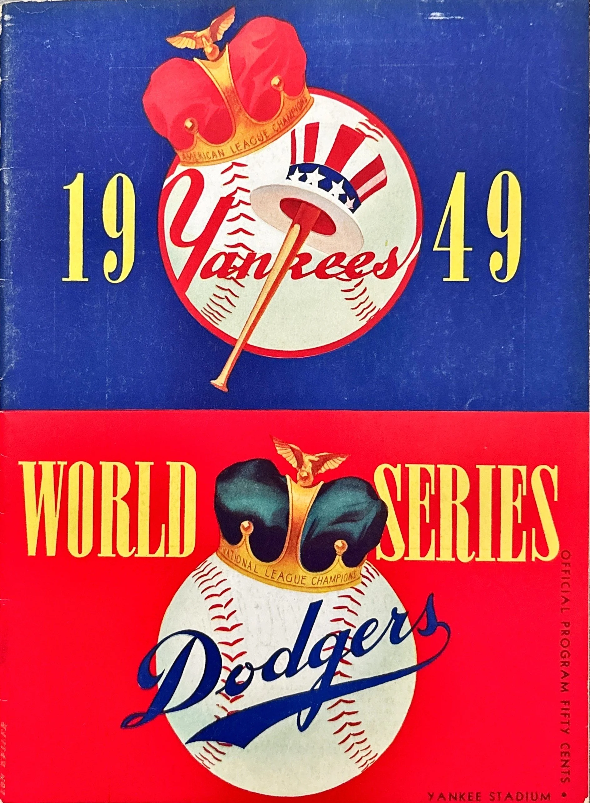 Vintage baseball poster celebrating the New York Yankees' victory in the 1949 World Series, featuring a stylized baseball with a crown and American flag motif, and the text 'Yankees' and 'World Series'.