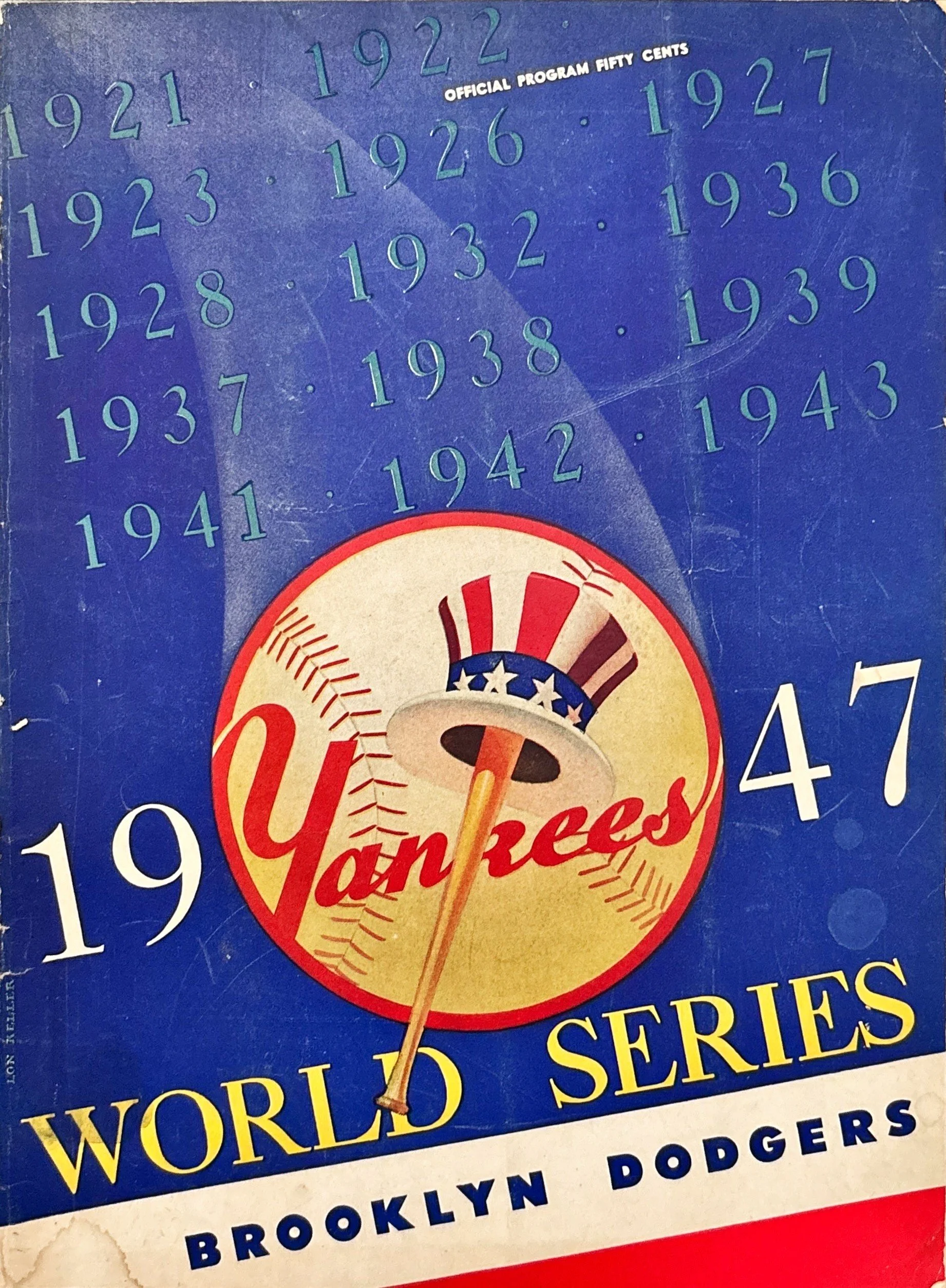 A vintage baseball card with a blue background and a red, white, and blue baseball logo at the center. The card lists years from 1921 to 1943 and mentions 'Official Program Fifty Cents' at the top. It features the words 'World Series' and references Brooklyn Dodgers.
