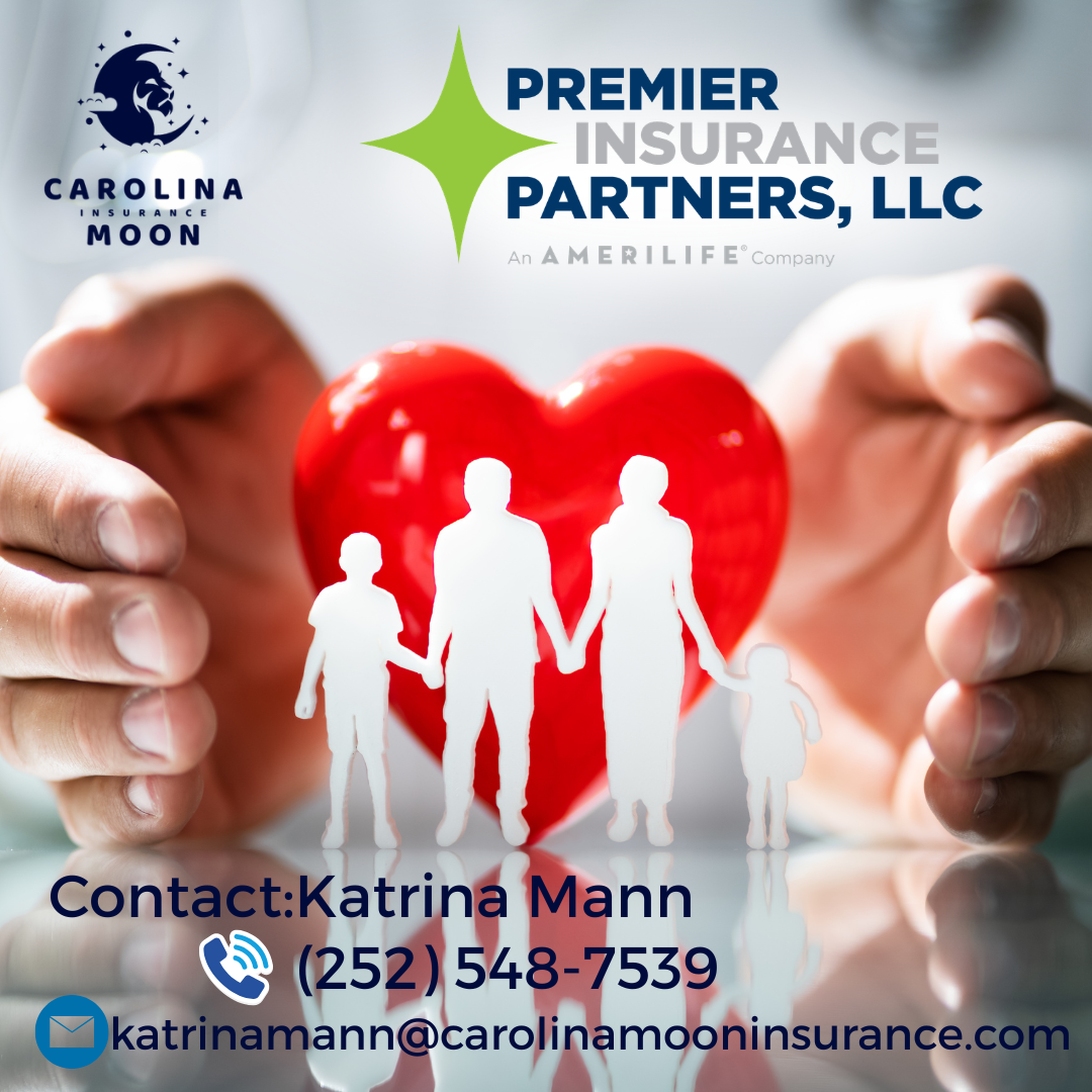 Business card for Premier Insurance Partners, LLC featuring a heart and family graphic, contact information for Katrina Mann, and logos for Carolina Moon Insurance and AmeriLife.