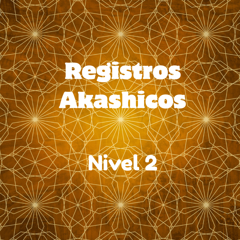 Clase Registros Akashicos Nivel 2