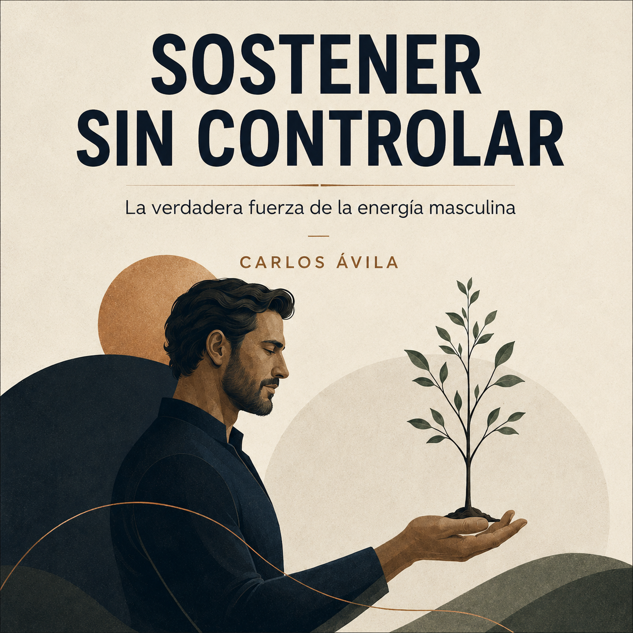 La verdadera fuerza de la energía masculina