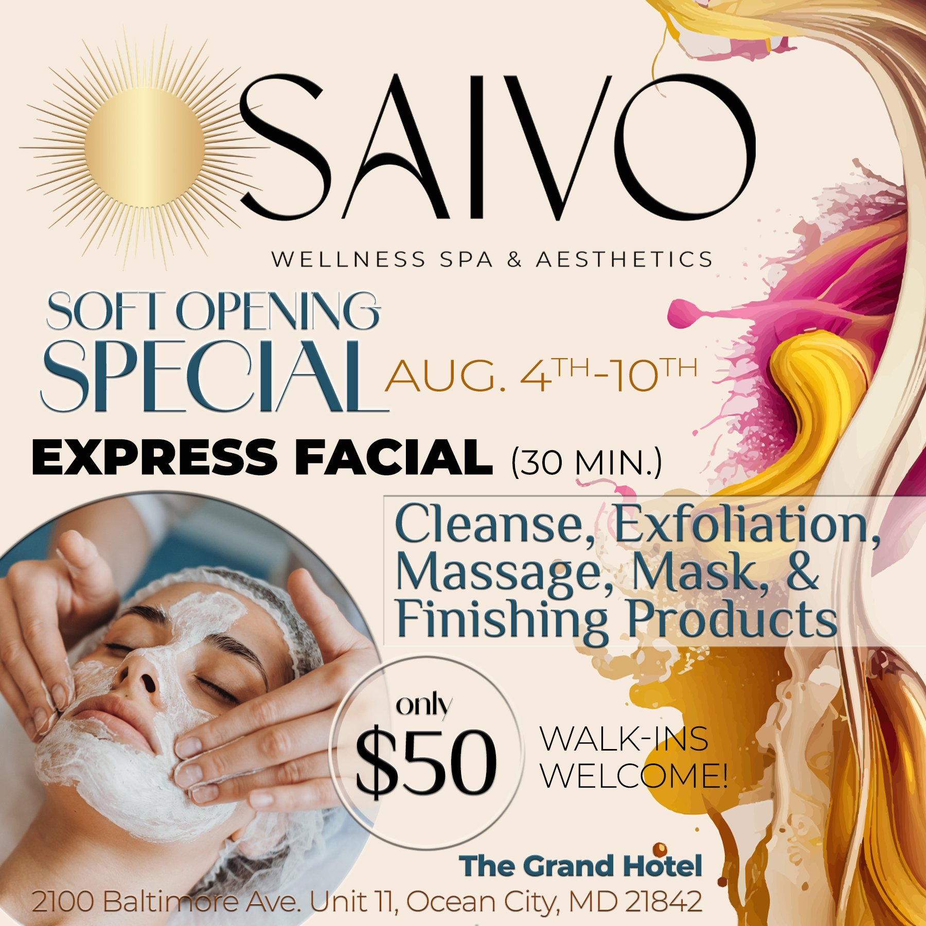 An advertisement for Savo Wellness Spa & Aesthetics announcing a soft opening event from August 4th to 10th with express facial special and walk-in welcome. The ad includes a woman receiving a facial treatment with foam on her face, colorful abstract background, and details about the location at 2100 Baltimore Ave, Unit 11, Ocean City, MD.