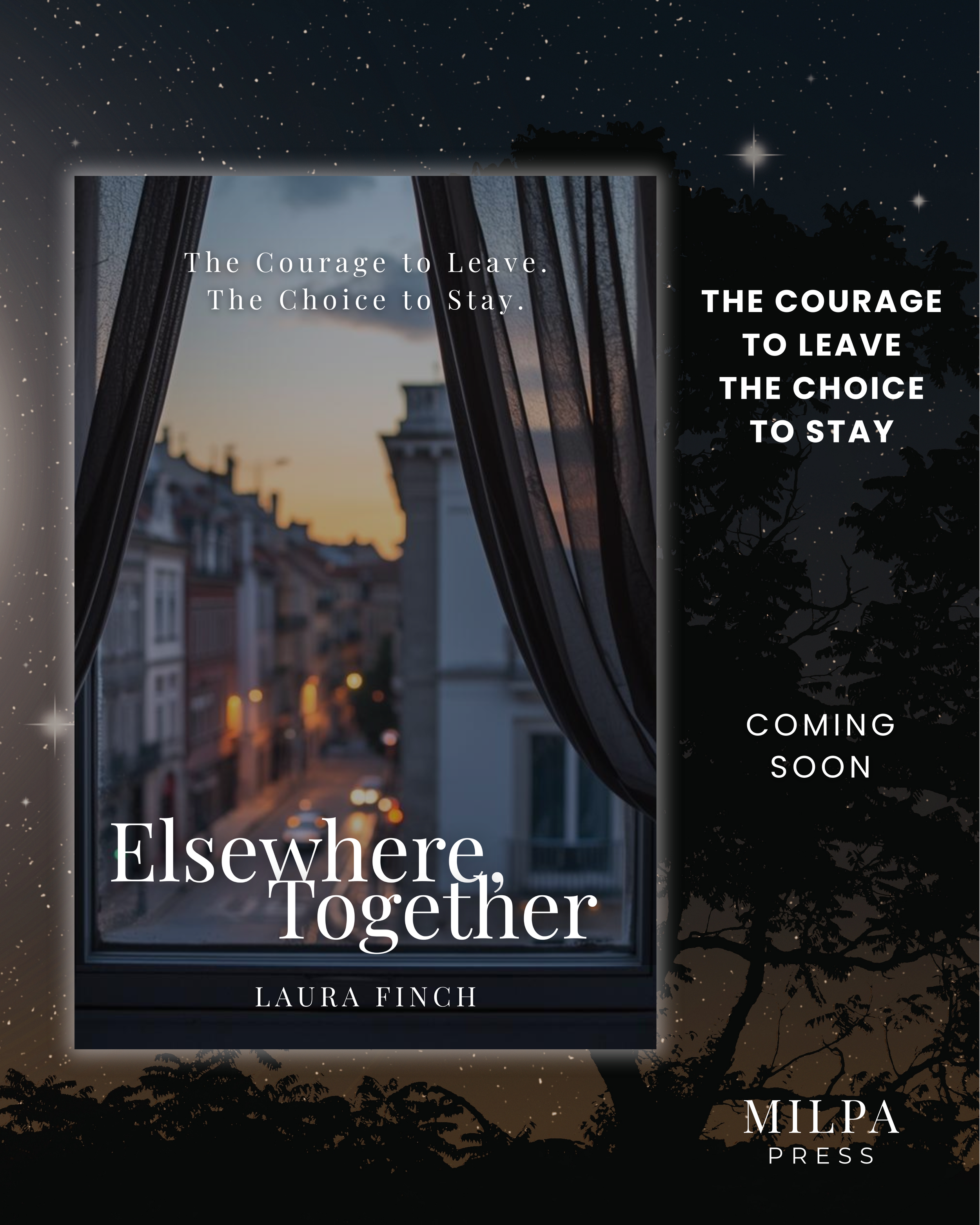 Book cover for 'Elsewhere, Together' by Laura Finch, featuring an open window with curtains at sunset, with a city street view in the background, overlaid with text about leaving, staying, and coming soon.