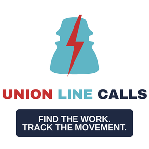 Union Line Calls - Find the Work. Track the Movement.
