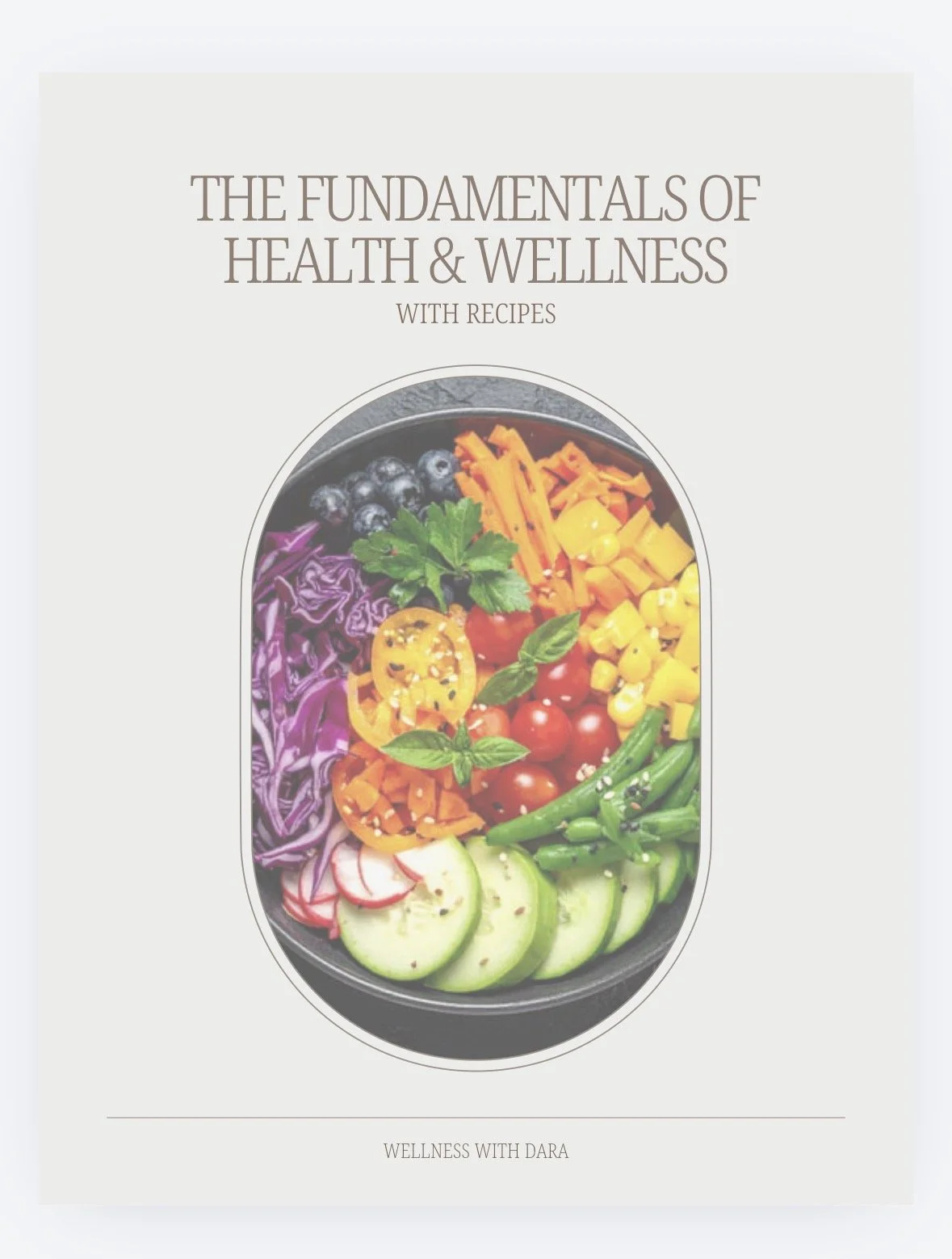 Fundamentals of Health & Wellness with recipes