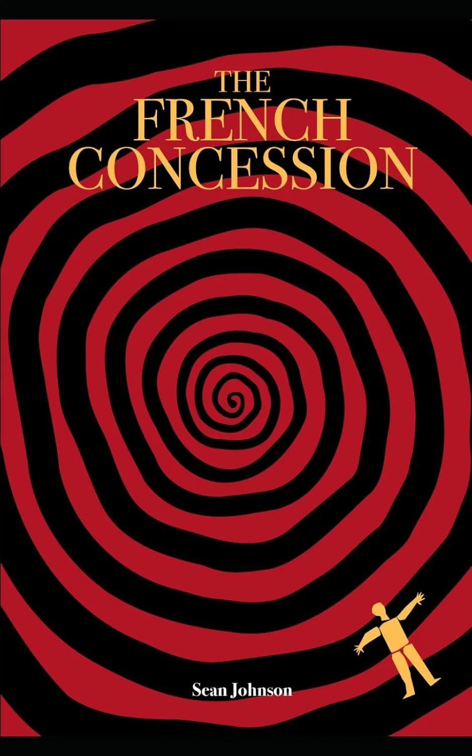 Book cover titled 'The French Concession' by Sean Johnson featuring a spiral pattern in red and black with a small yellow figure at the bottom right corner.