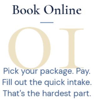 Text-based graphic with the words "Book Online" at the top, followed by "Pick your package. Favor fill out the quick intake. That's the hardest part."