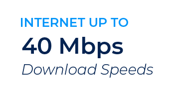 Text graphic with blue and dark blue font stating 'Internet up to 40 Mbps download speeds'