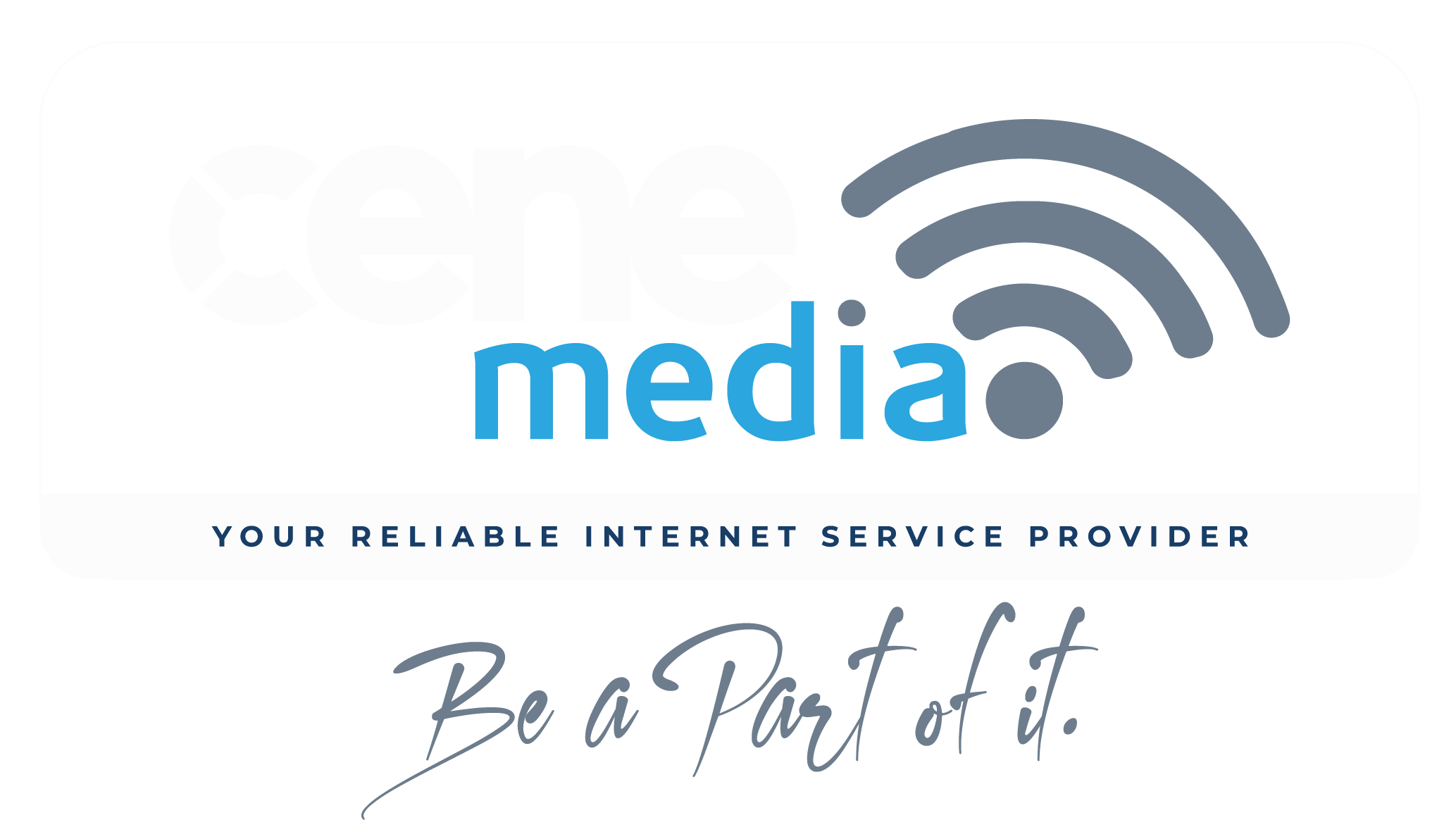 Cene Media logo with slogan "Be a Part of It" and tagline "Your Reliable Internet Service Provider" on a black background.