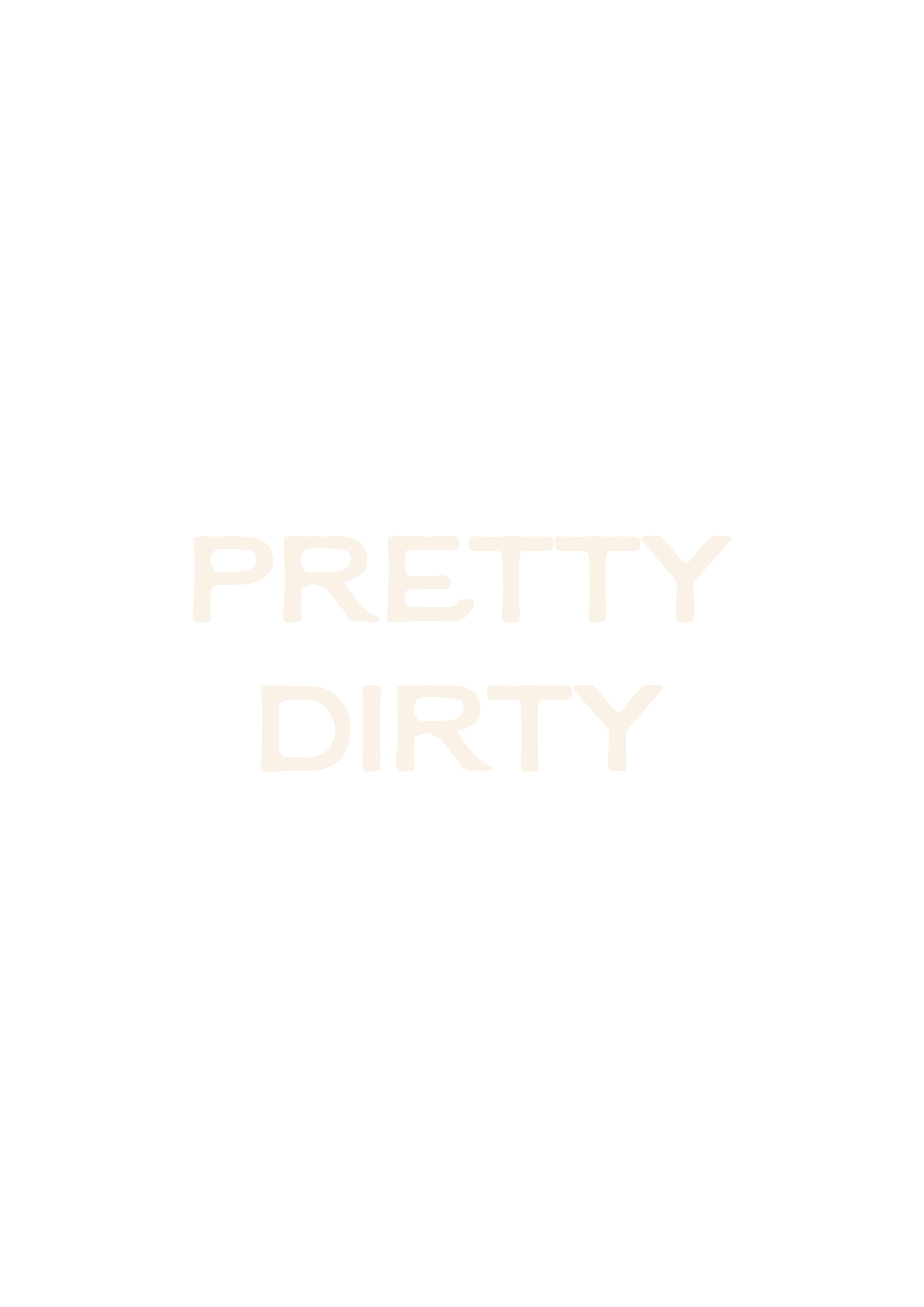Black background with white text that says, "Pretty Dirty."