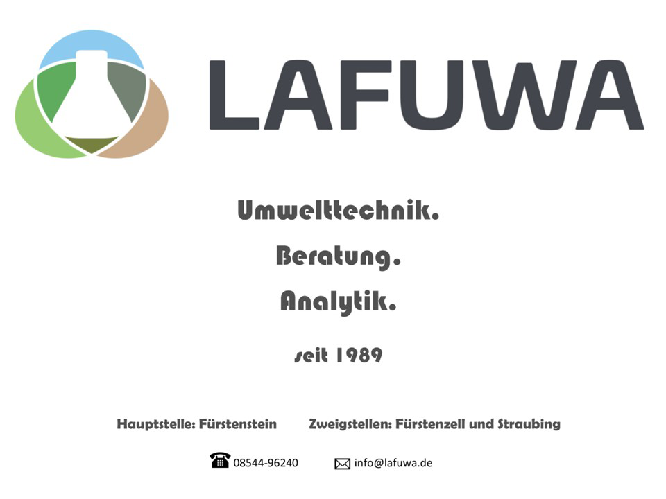 Logo der Firma LAFUWA mit einem Labor-Glas und grünen, blauen und braunen Farben, Text über Umwelttechnik, Beratung, Analytik seit 1989, Kontaktinformationen in Fürstenstein, Fürstenzell und Straubing.