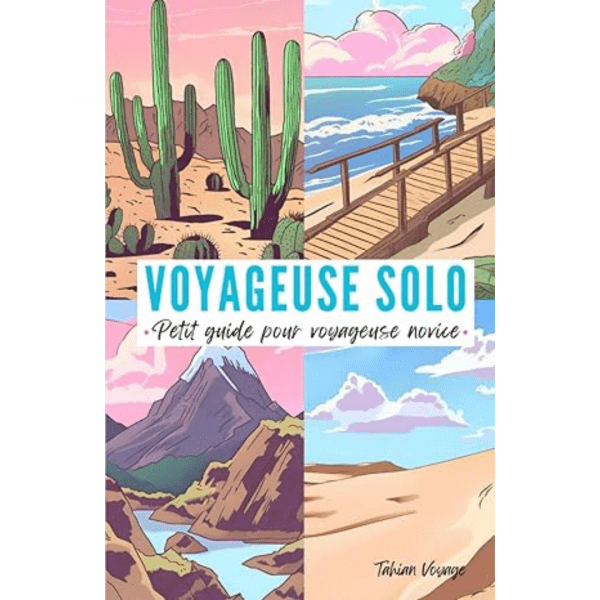 livre-voyageuse-solo-petit-guide-pour-voyageuse-novice