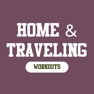 Graphic with purple background, white text says 'Home & Traveling Workouts', and a smaller green and white oval says 'Workouts'.