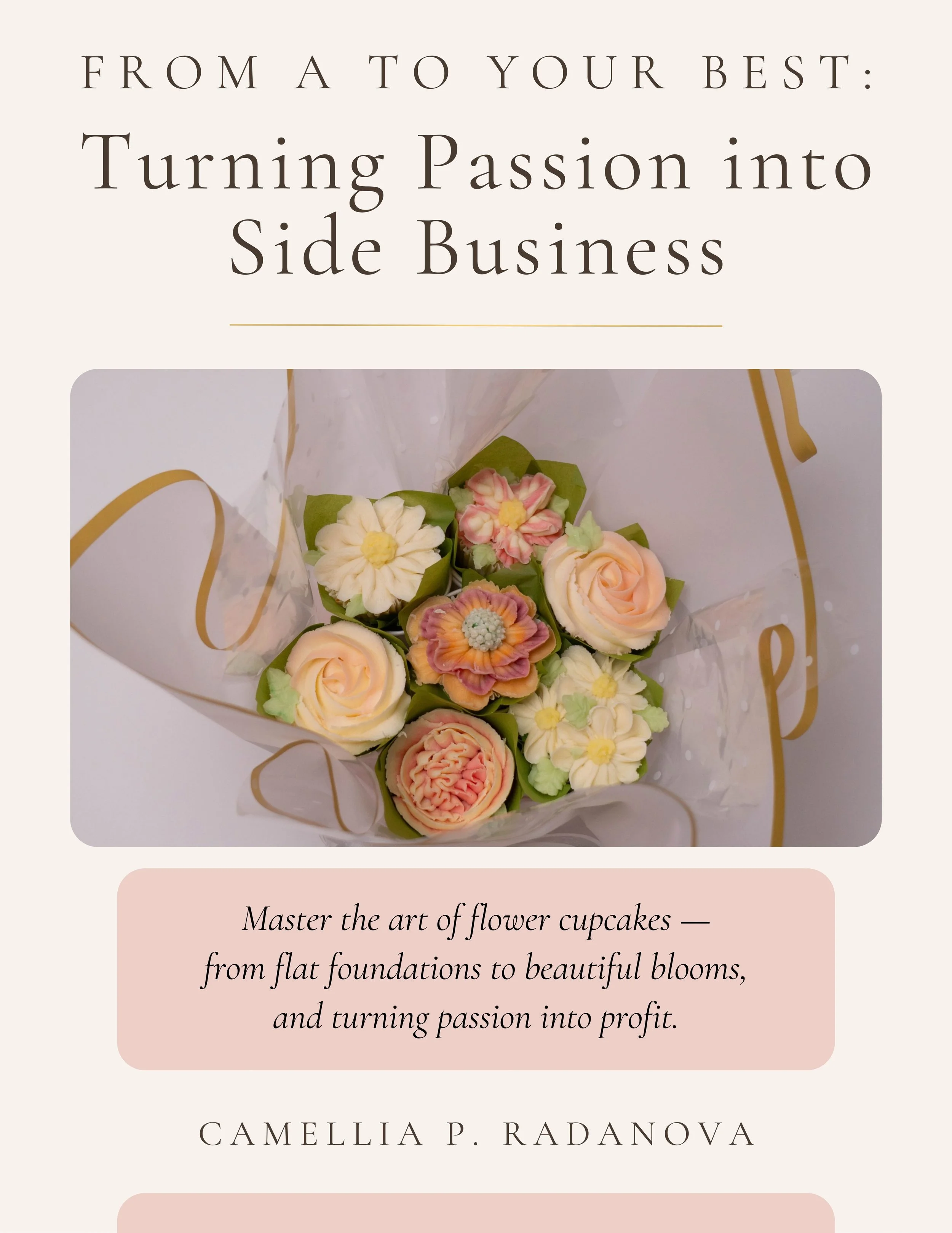 Turn Your Cupcake Skills Into a Profitable Side Business