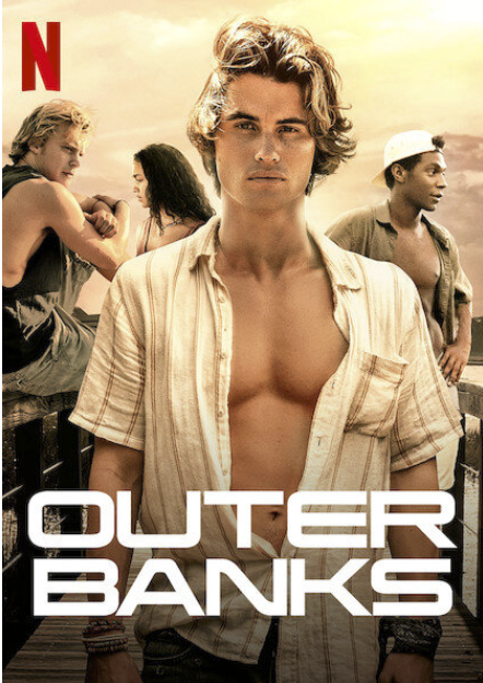 Netflix: Outer Banks