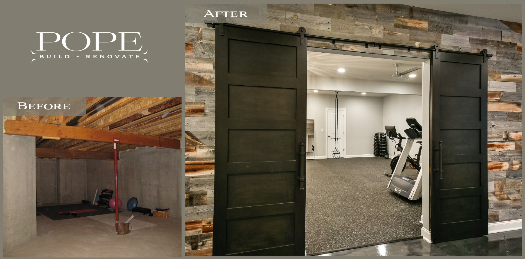 Before and after images of a home gym renovation. The 'before' shows an unfinished basement with exposed wooden beams and concrete walls. The 'after' features a finished, modern gym with a wooden accent wall, sliding barn doors, exercise equipment, a