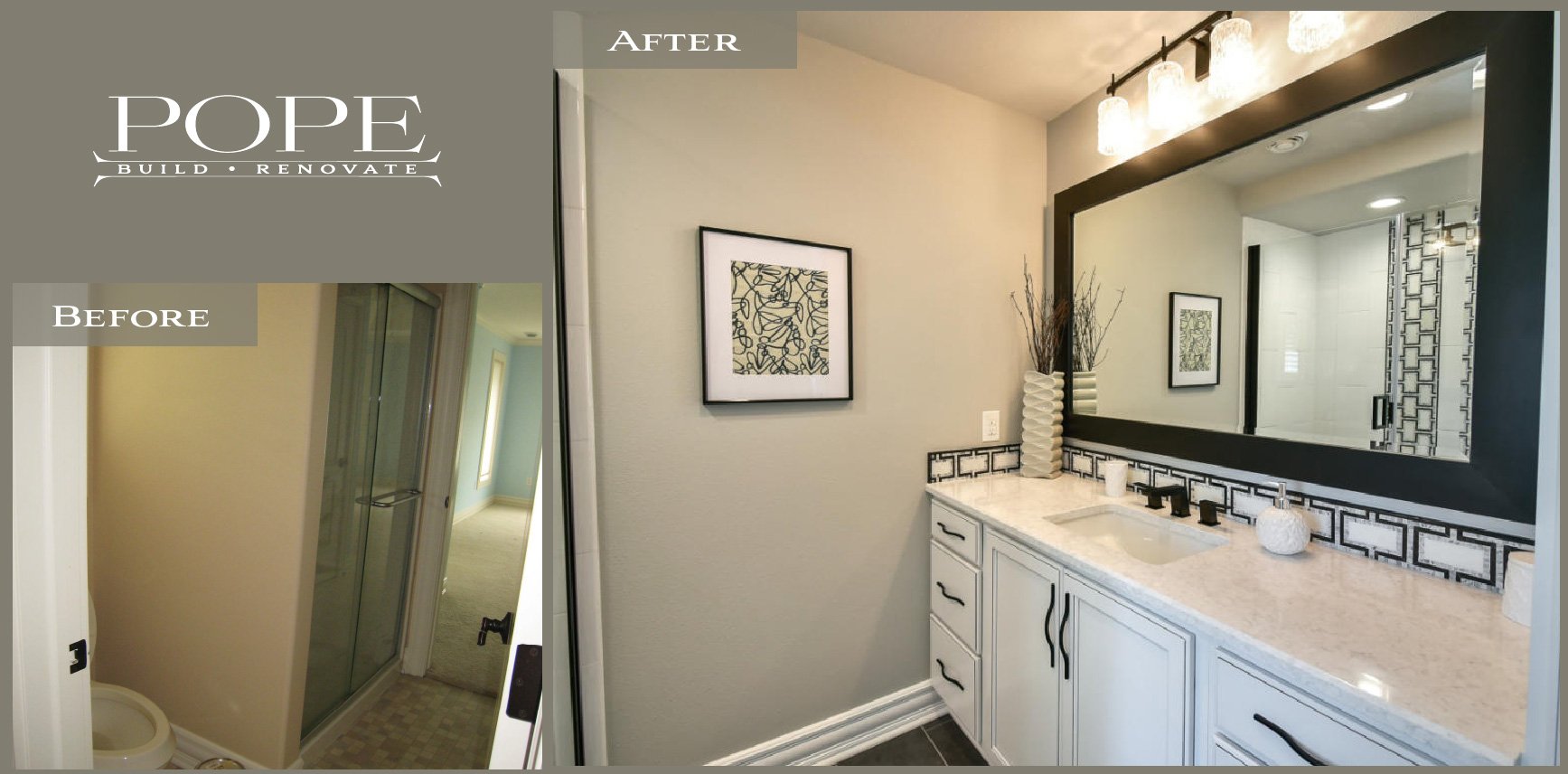 Before and after images of a bathroom renovation by Pope Build & Renovate. The 'before' photo shows a small bathroom with a beige wall and a shower with frosted glass door. The 'after' photo displays a renovated bathroom with a modern vanity, a large