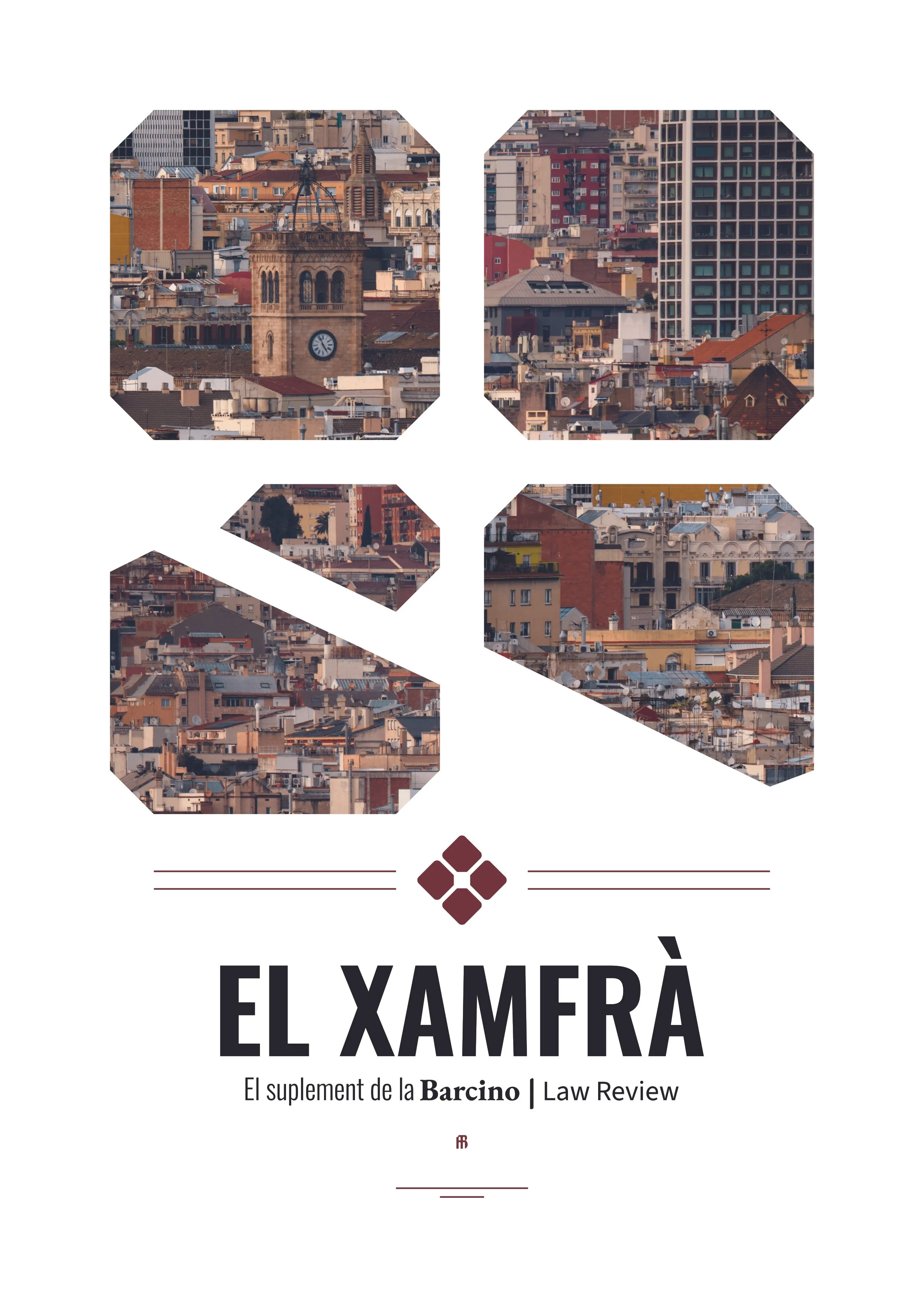 Portada de revista que muestra una vista panorámica de un barrio con edificios antiguos y modernos, y un reloj en un campanario, con texto que dice 'El Xamfrà' y 'El suplement de la Barcino Law Review'.