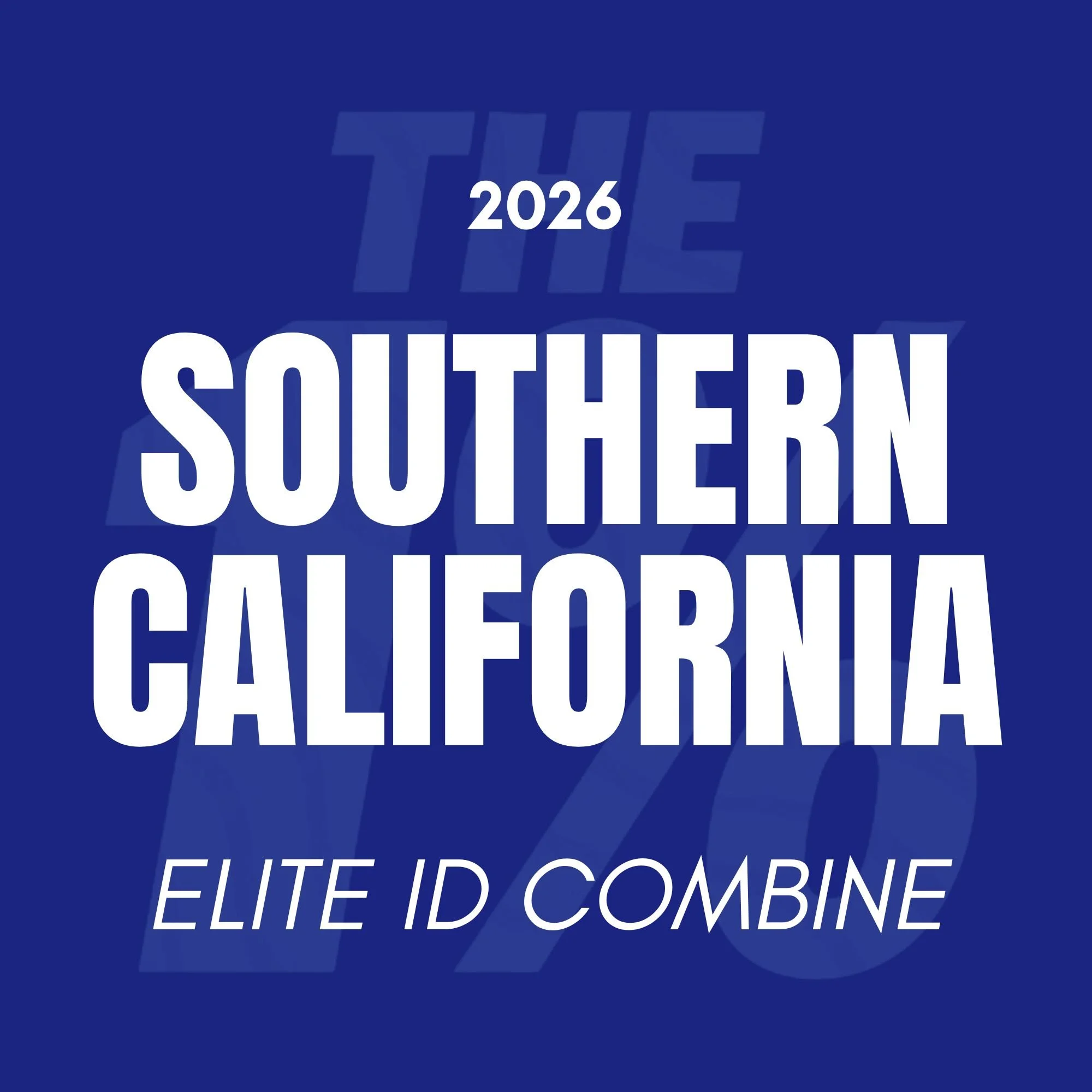 SOUTHERN CALIFORNIA | ELITE ID COMBINE
