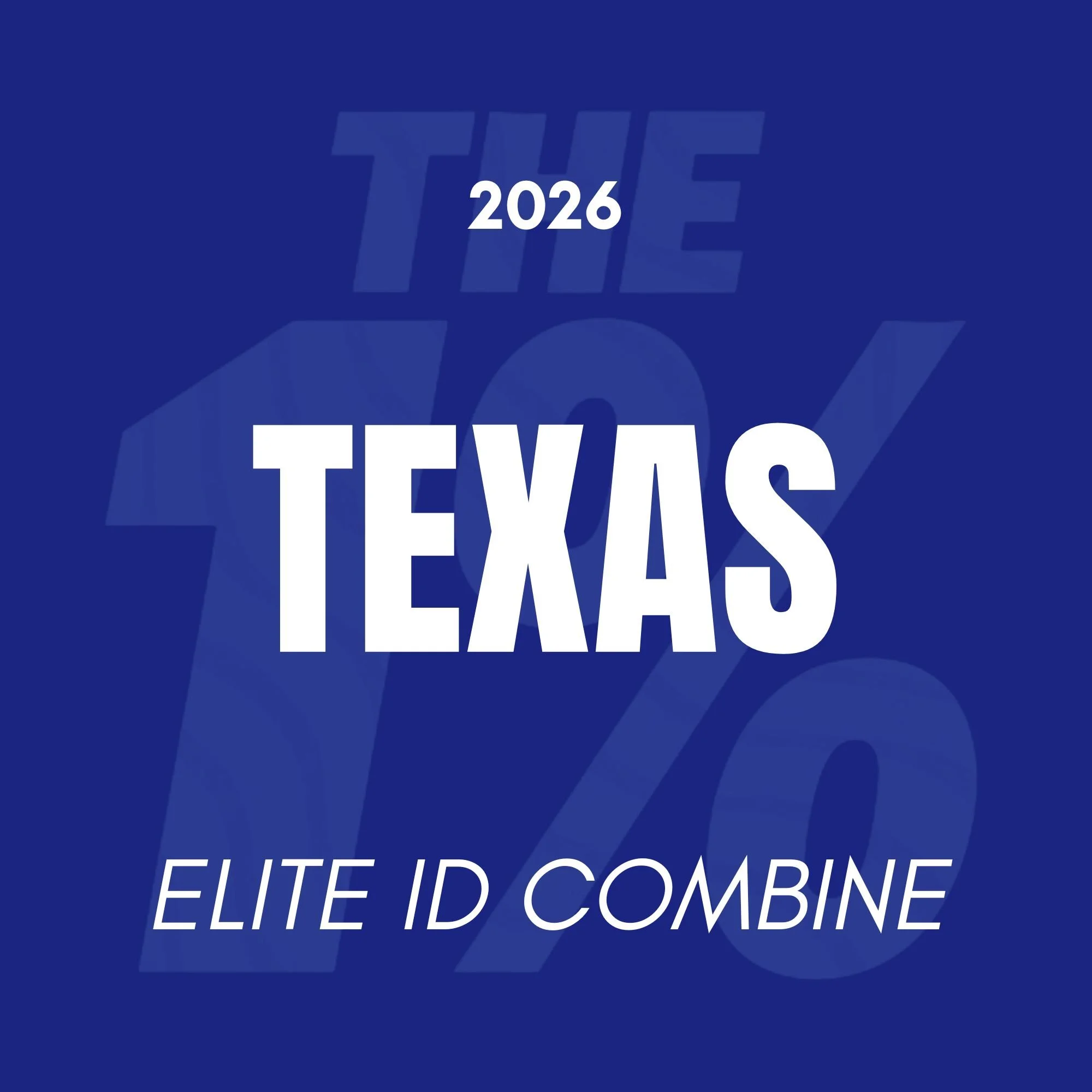 TEXAS | ELITE ID COMBINE