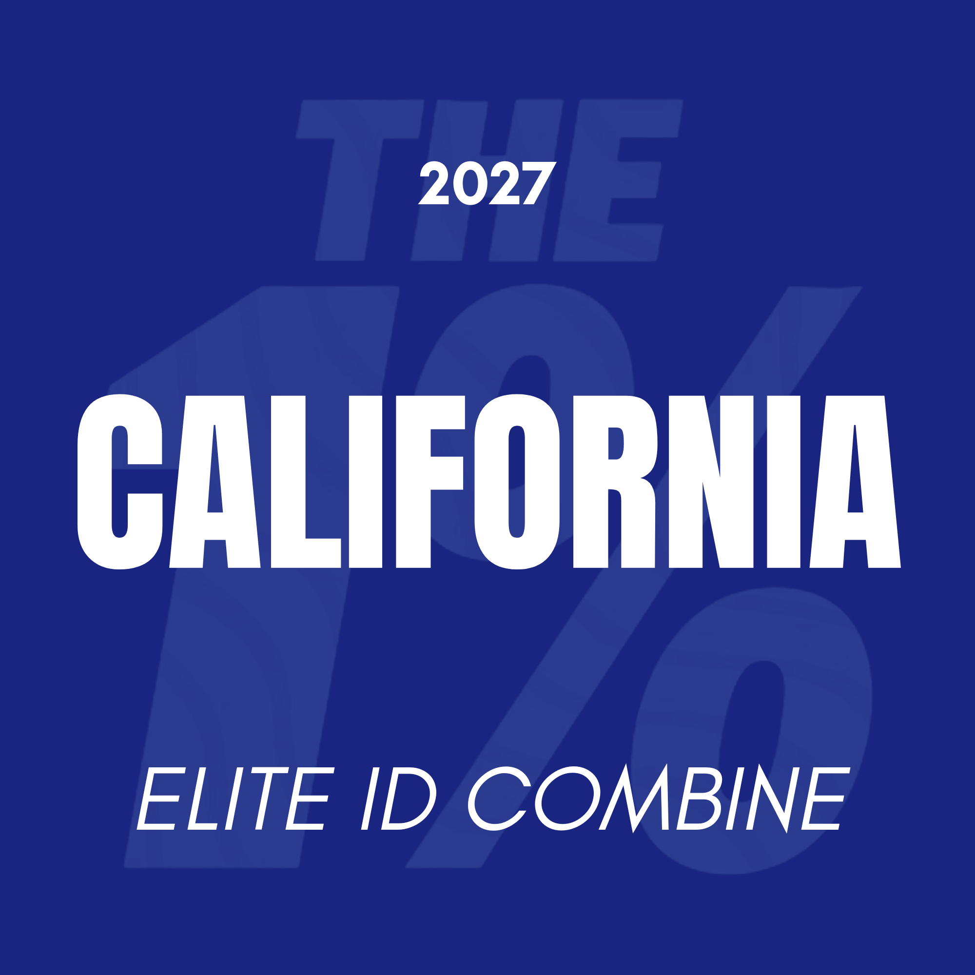 CALIFORNIA | ELITE ID COMBINE 