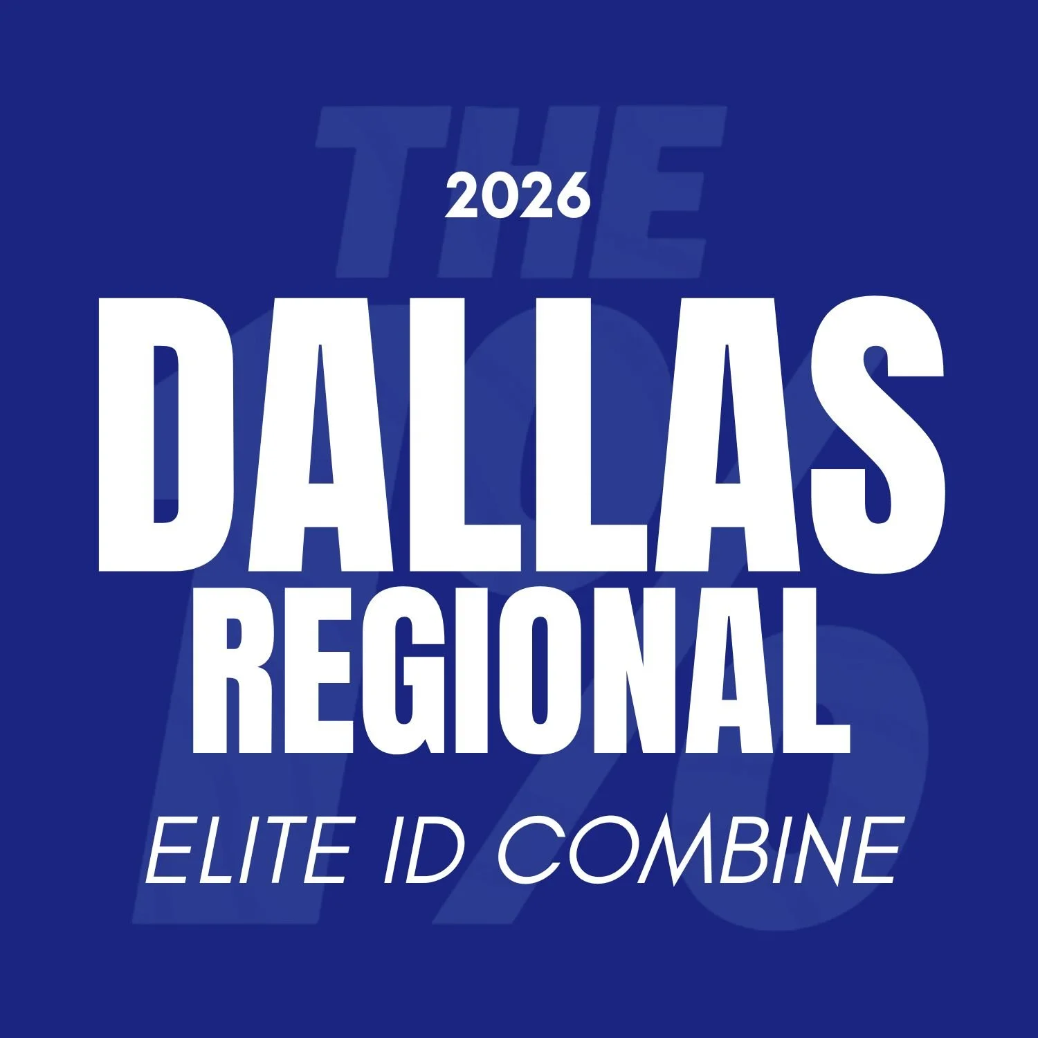 DALLAS REGIONAL | ELITE ID COMBINE