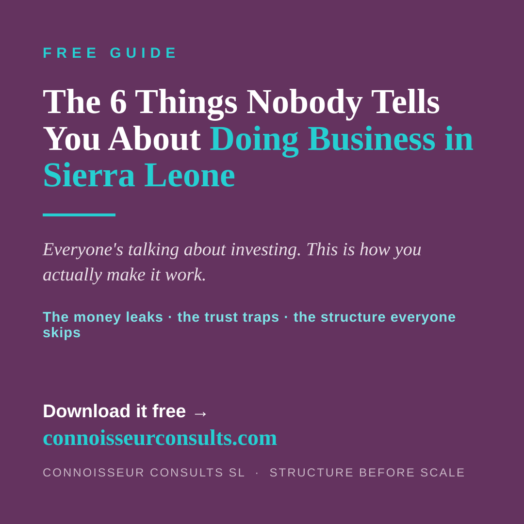 The 6 Things Nobody Tells You About Doing Business in Sierra Leone
