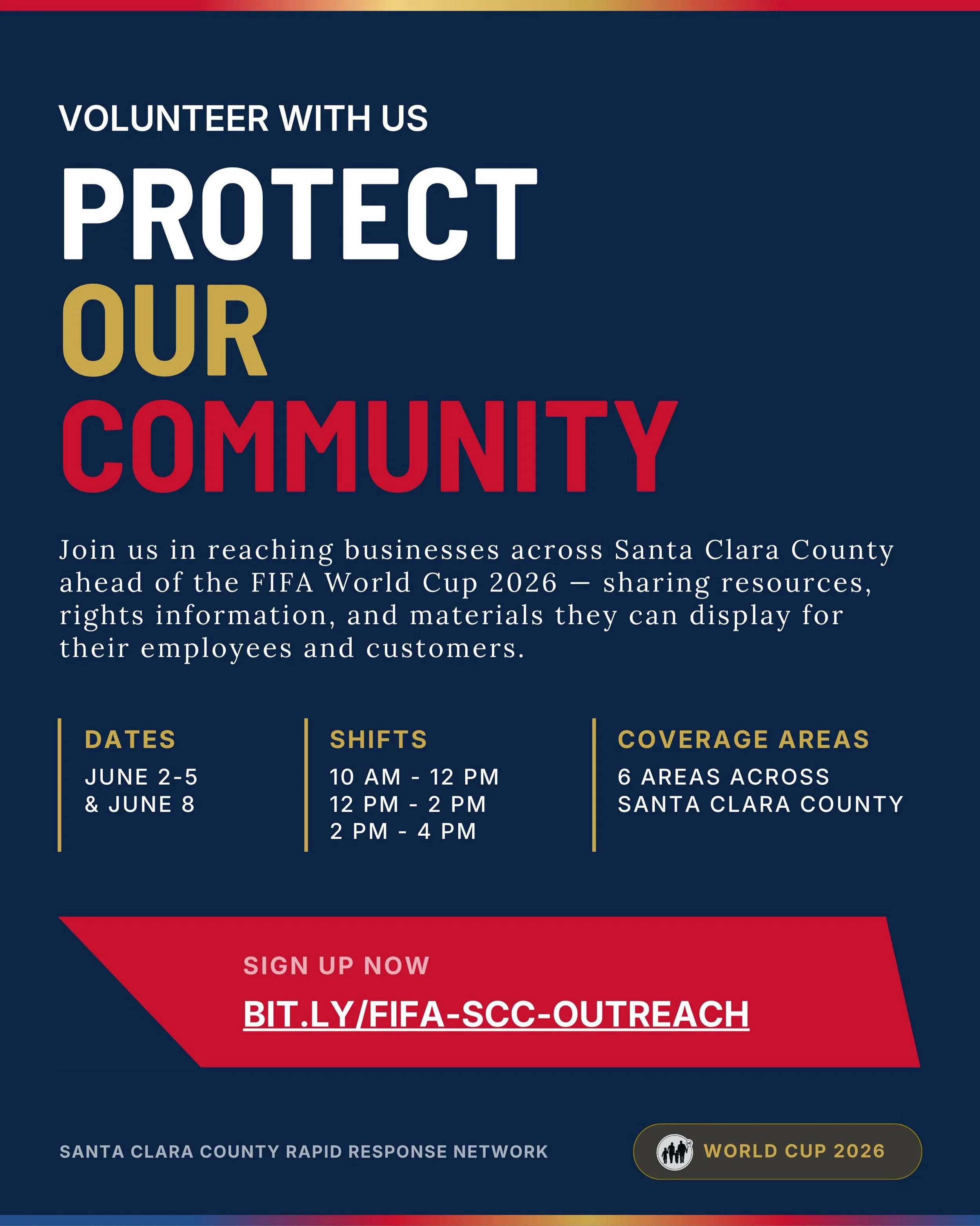 We&rsquo;re mobilizing ahead of the FIFA World Cup 2026 &mdash; and we need YOU. Join SCC RRN in reaching businesses across Santa Clara County with rights information and materials to protect their employees and customers. The World Cup is coming to 