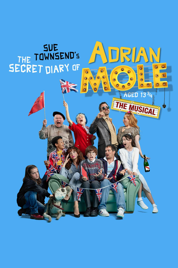 Promotional poster for the musical 'The Secret Diary of Adrian Mole, Aged 13 3/4', featuring a group of diverse people celebrating, some holding Union Jack flags, with a blue background and the title in bold yellow and white letters.
