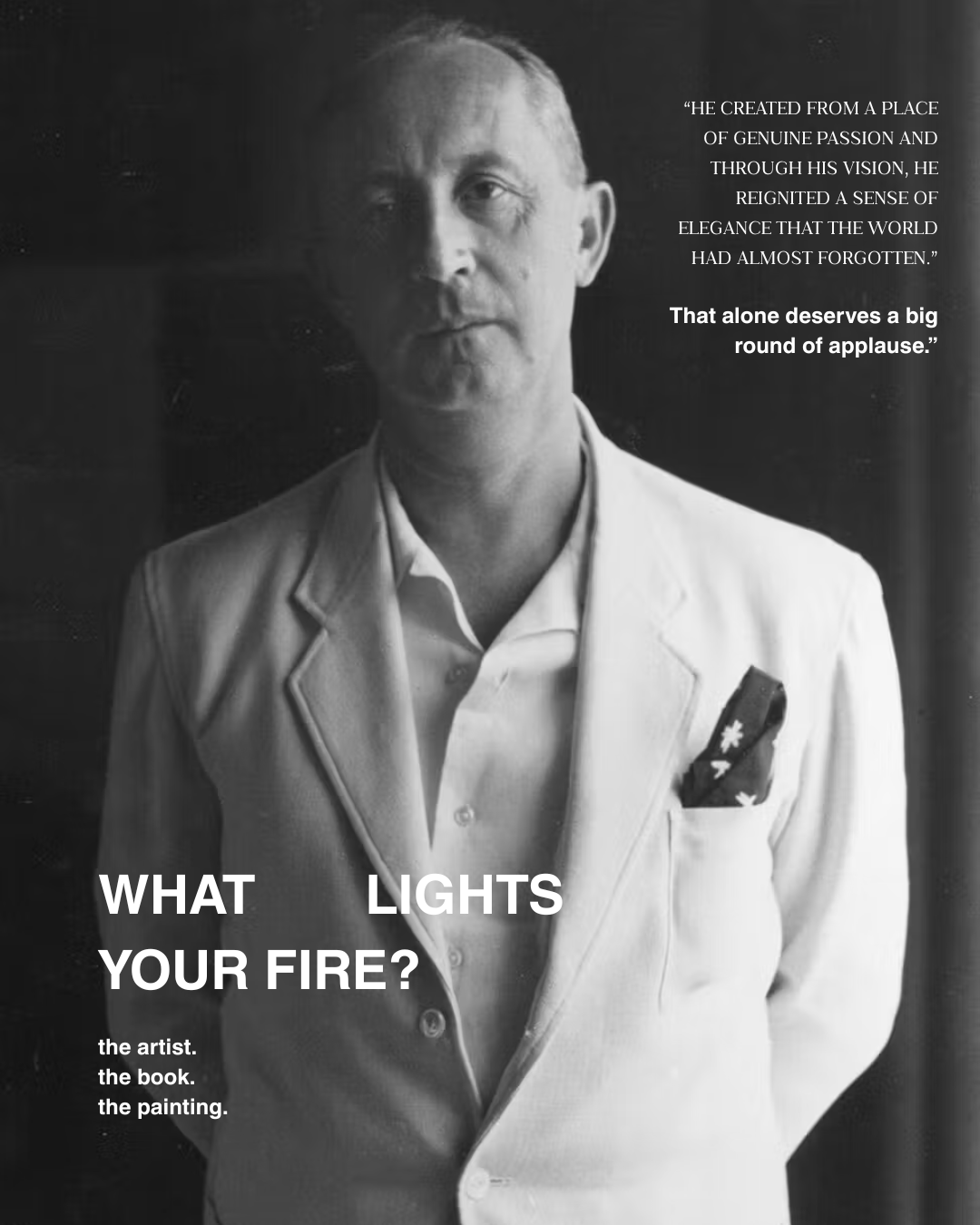 What lights your fire?