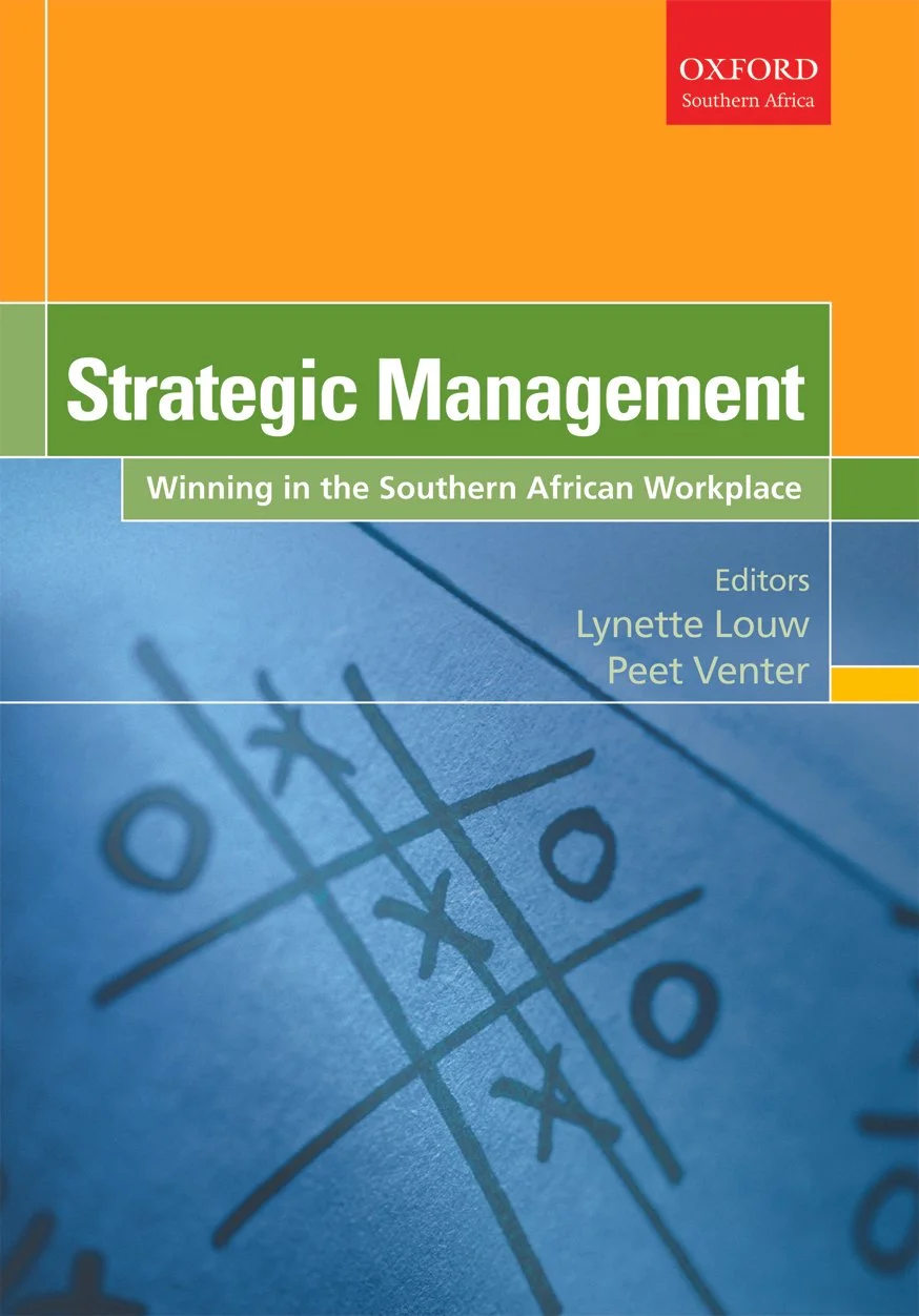 Book cover titled 'Strategic Management: Winning in the Southern African Workplace' edited by Lynette Louw and Peet Venter, published by Oxford Southern Africa, with a background image of a blue tic-tac-toe game.
