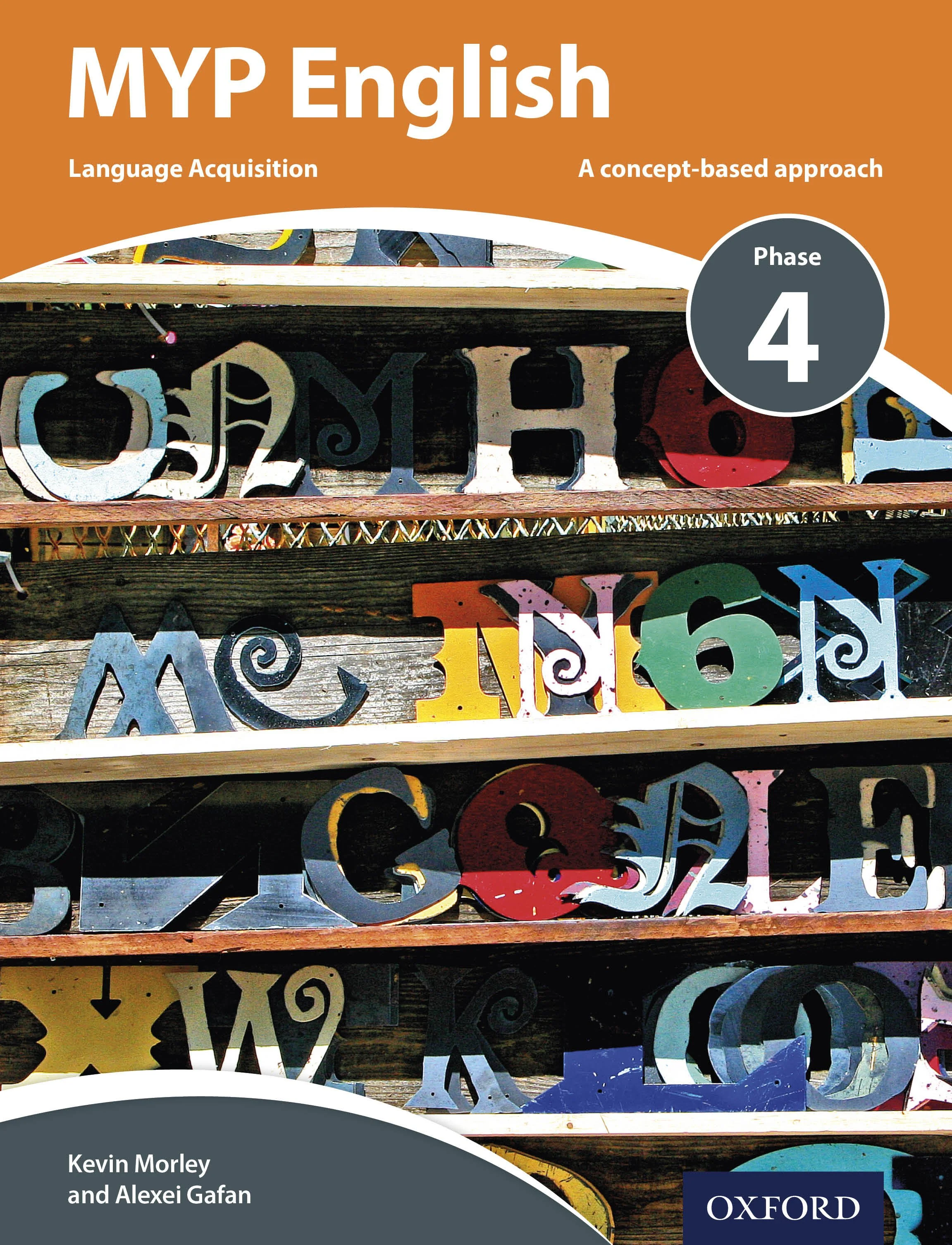 Cover of an educational book titled 'MYP English, A concept-based approach, Phase 4.' The background features colorful 3D letters and numbers on wooden shelves.