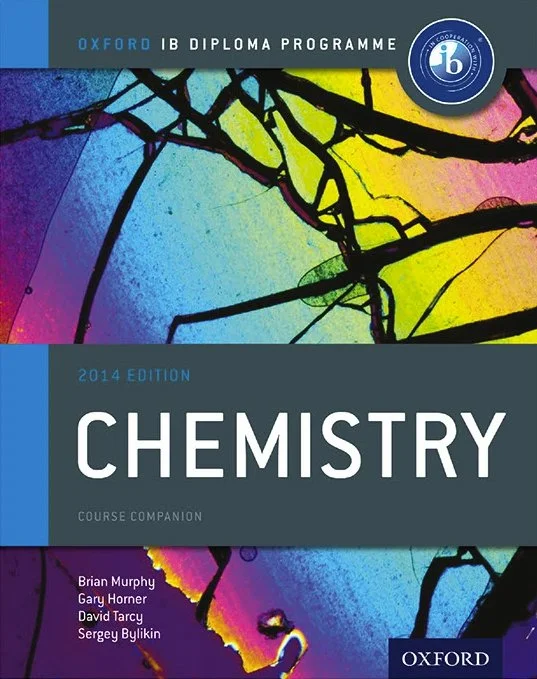 Cover of a 2014 Edition Chemistry IB Diploma Programme course book published by Oxford, featuring a colorful abstract design with black lines.