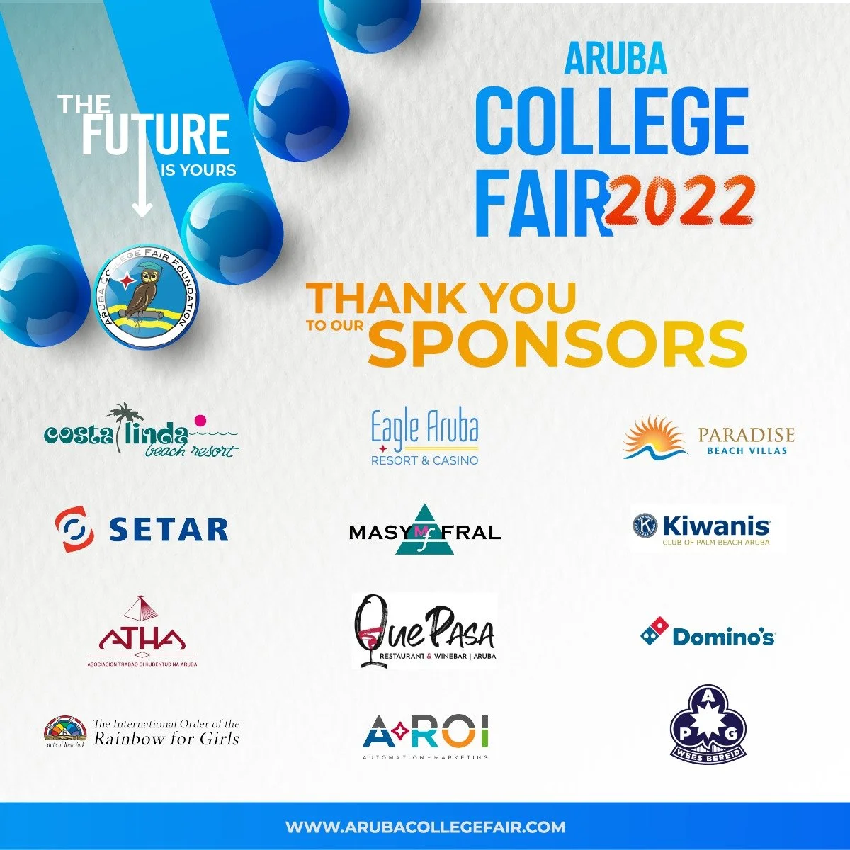 We would like to give a big thank you to our amazing sponsors of this years' Aruba College Fair ‼️ 

#thefutureisyours #arubacollegefair2022 #sponsors #ACF #Aruba