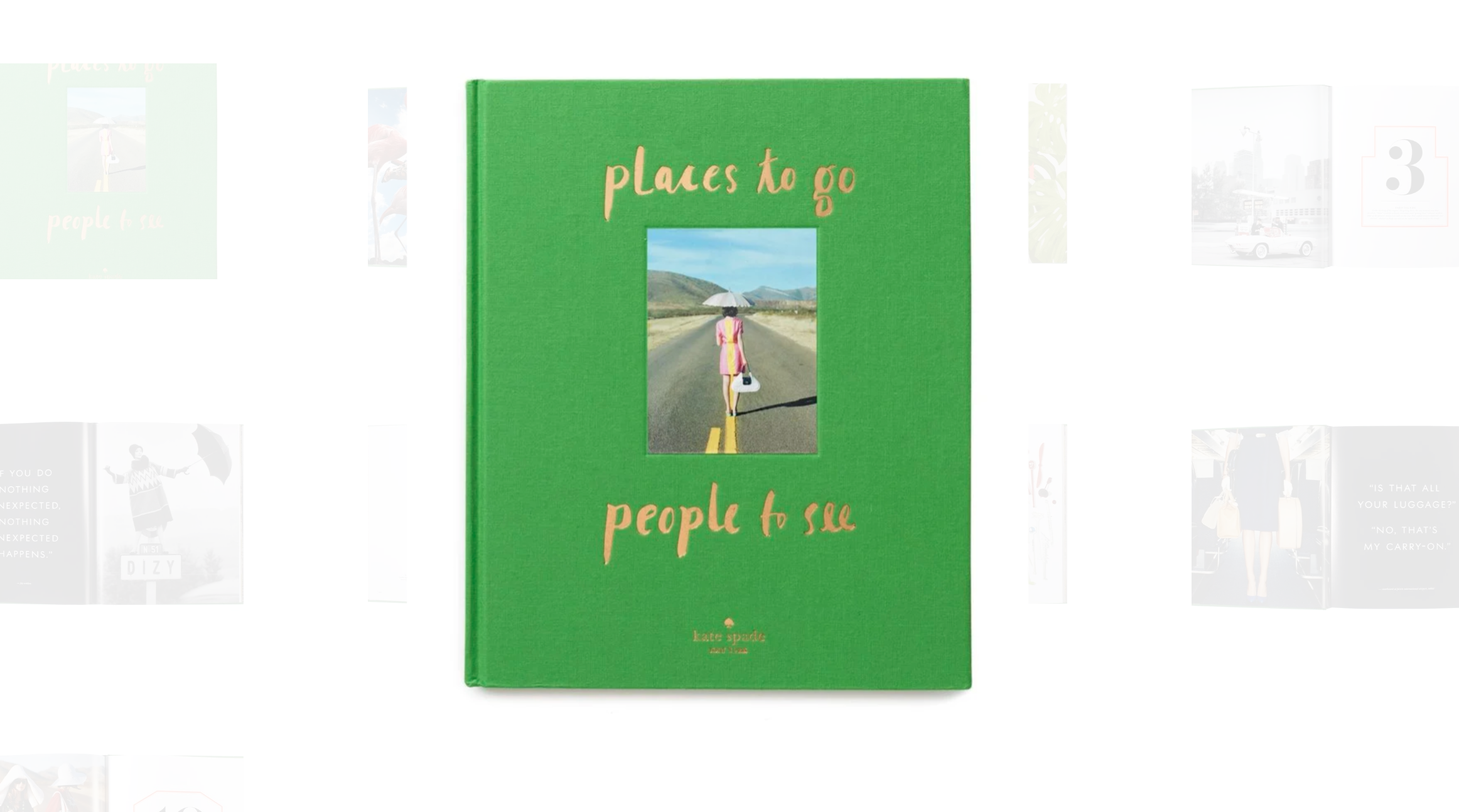 A green book titled 'Places to go people to see' with a photo of a woman walking on a road with mountains in the background.