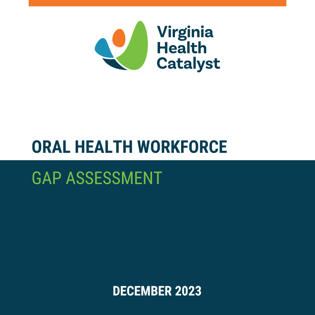 Oral Health Workforce Gap Assessment