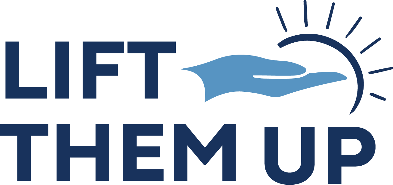 Lift Them Up