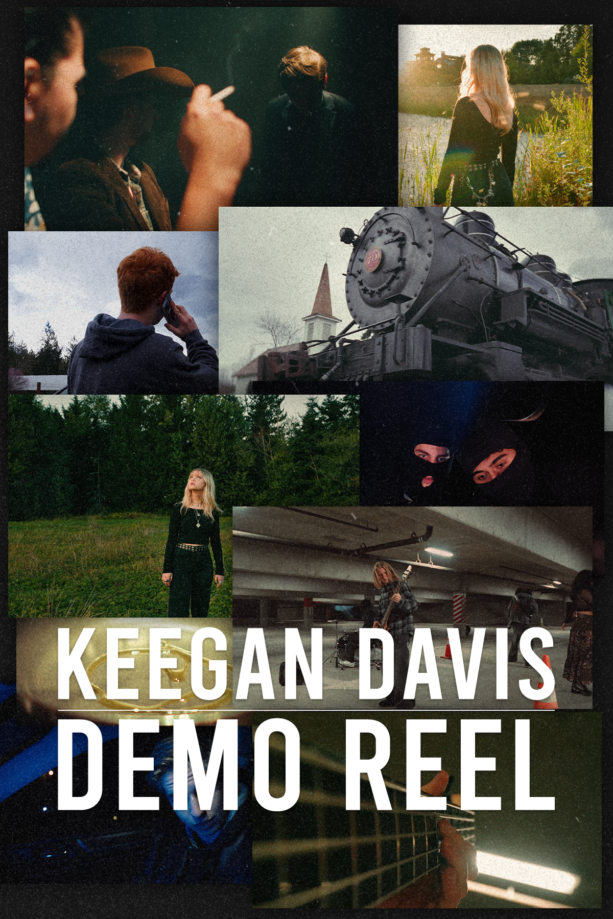 Collage of various scenes including people talking on the phone, a person with long hair standing in a field, a steam locomotive train, a woman with blonde hair standing outdoors, two individuals wearing masks, a woman playing guitar in a parking garage, and a close-up of a guitar neck. Text overlay reads "KEGAN DAVIS DEMO REEL."