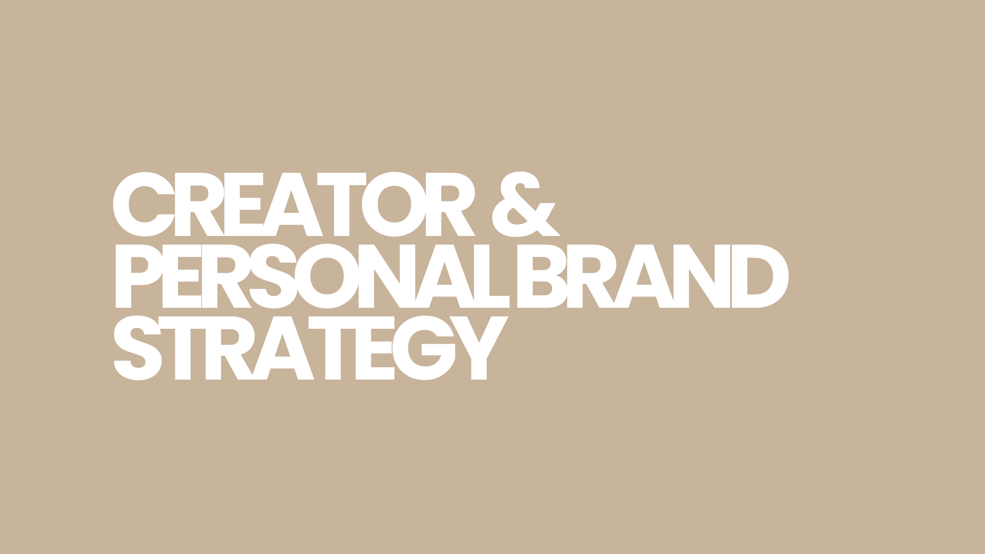 Text overlay reading 'Creator & Personal Brand Strategy' on a beige background.