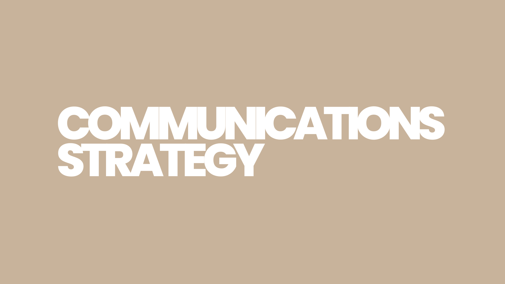 Text overlay reading 'Communications Strategy' on a beige background.