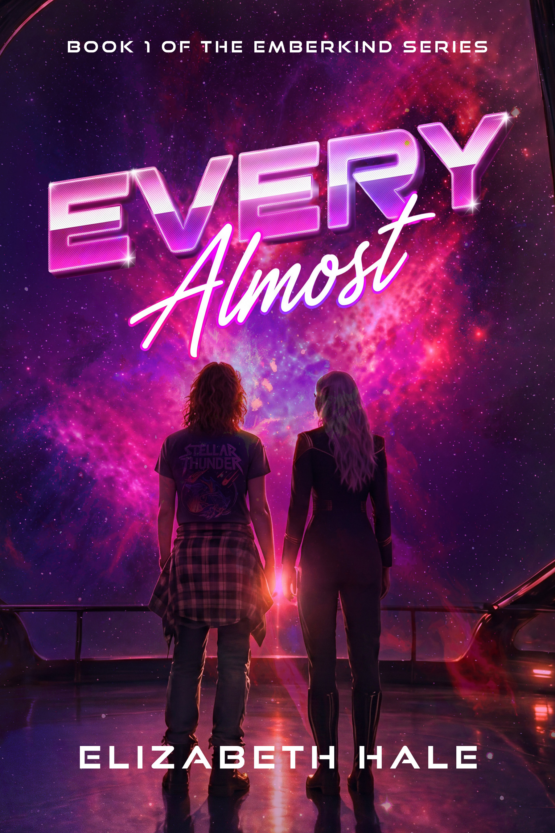 A book cover titled "Every Almost" by Elizabeth Hale, featuring two people standing in front of a vibrant, starry galaxy background with pink and purple hues, and a railing in the foreground.