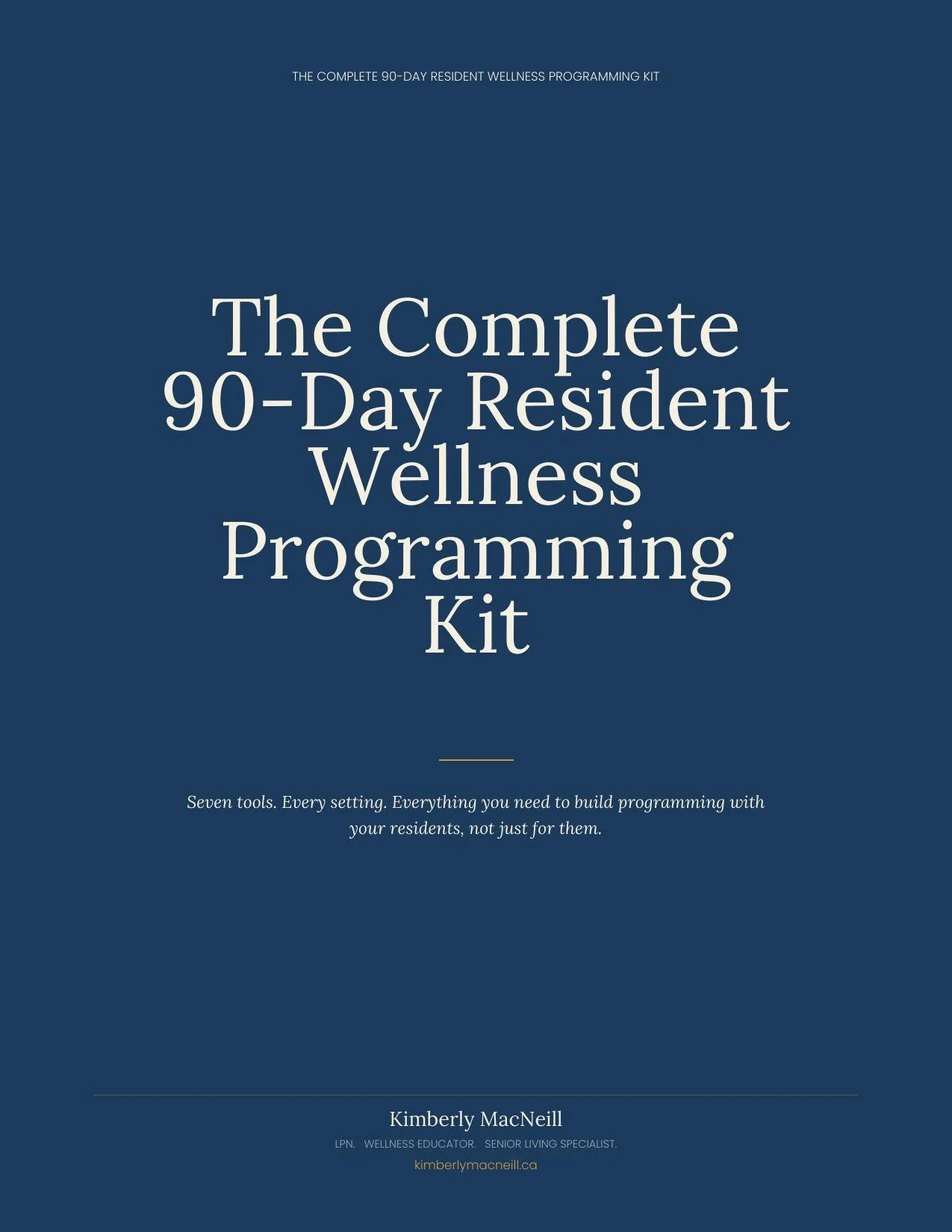 The Complete 90-Day Resident Wellness Programming Kit