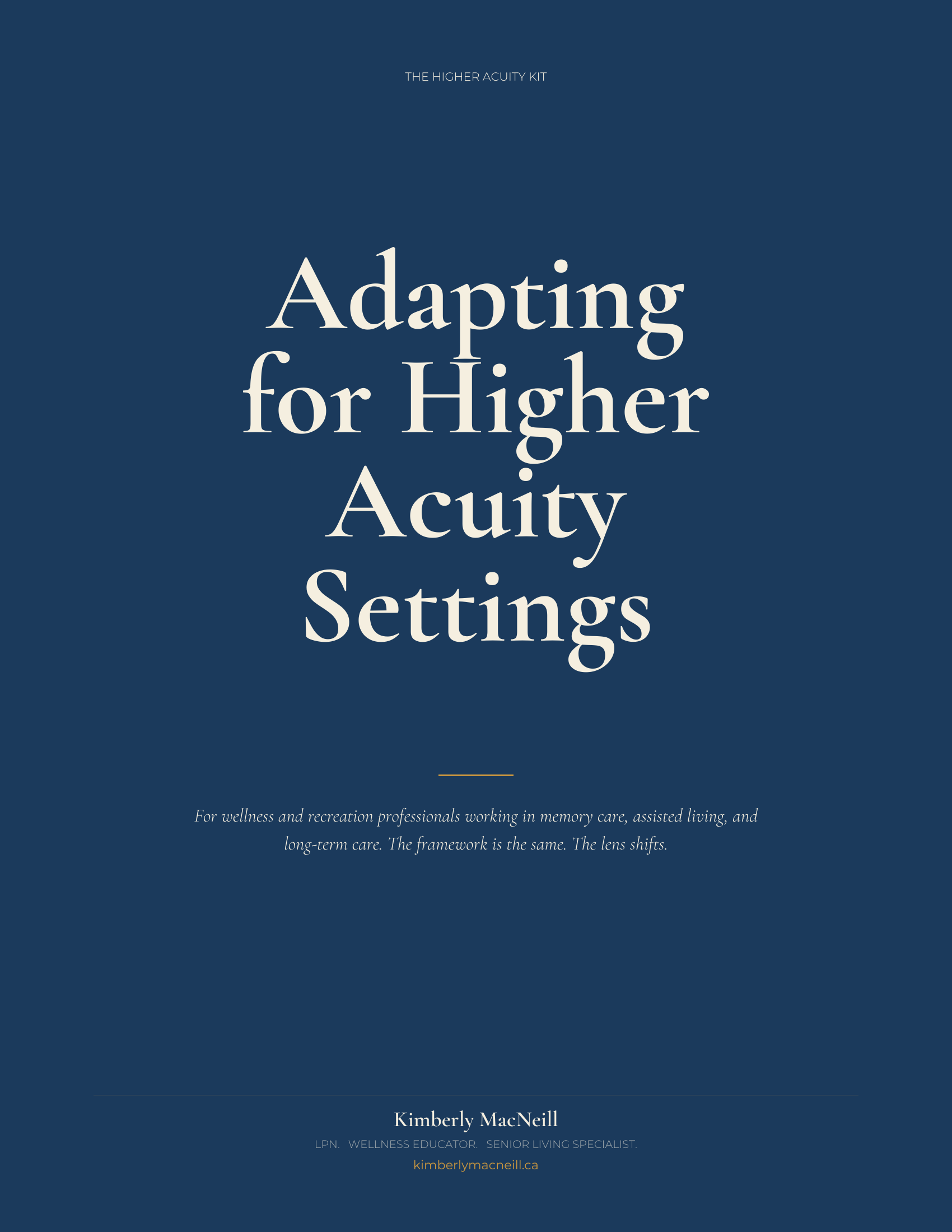 The Higher Acuity Adaptation Guide