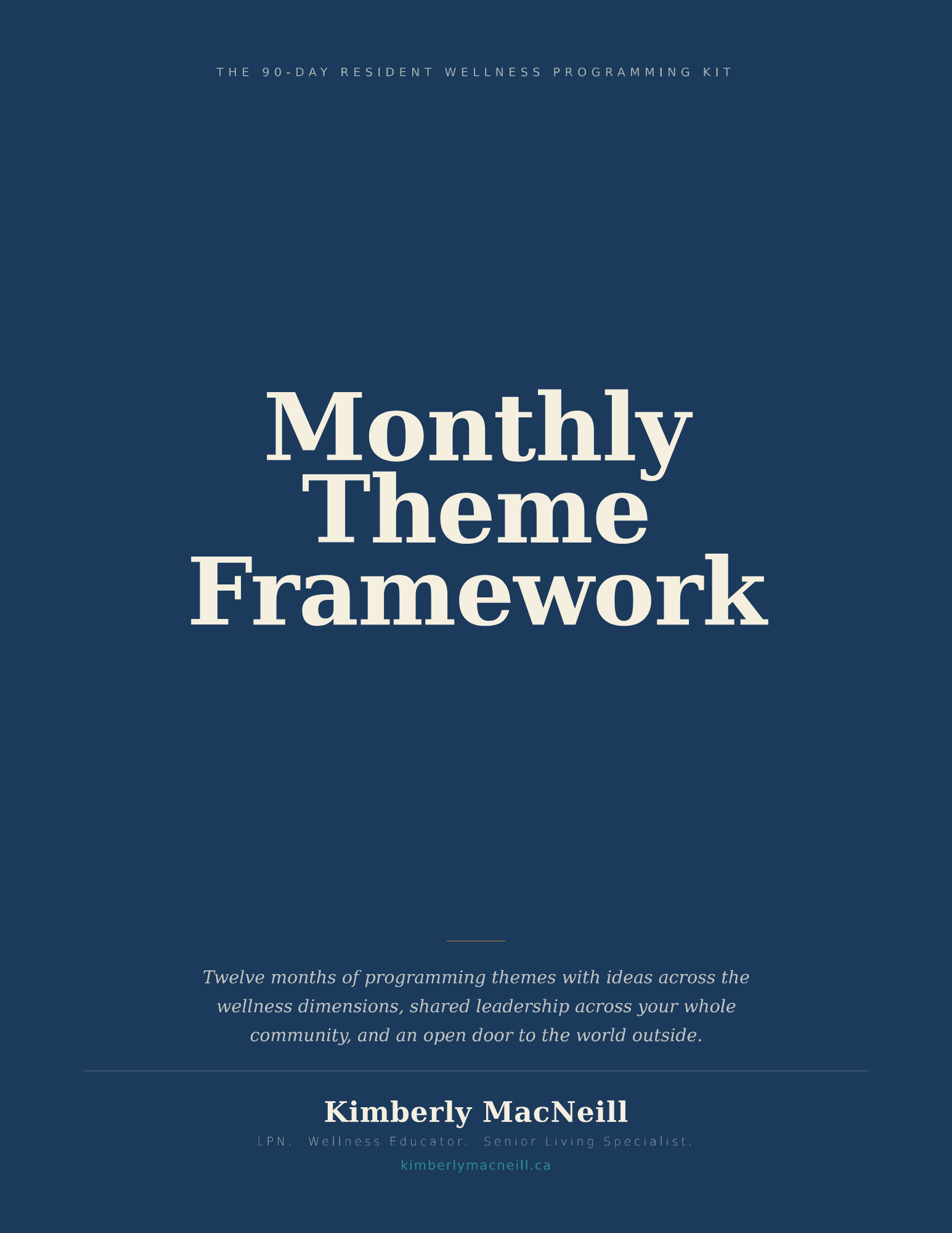 The Monthly Theme Framework
