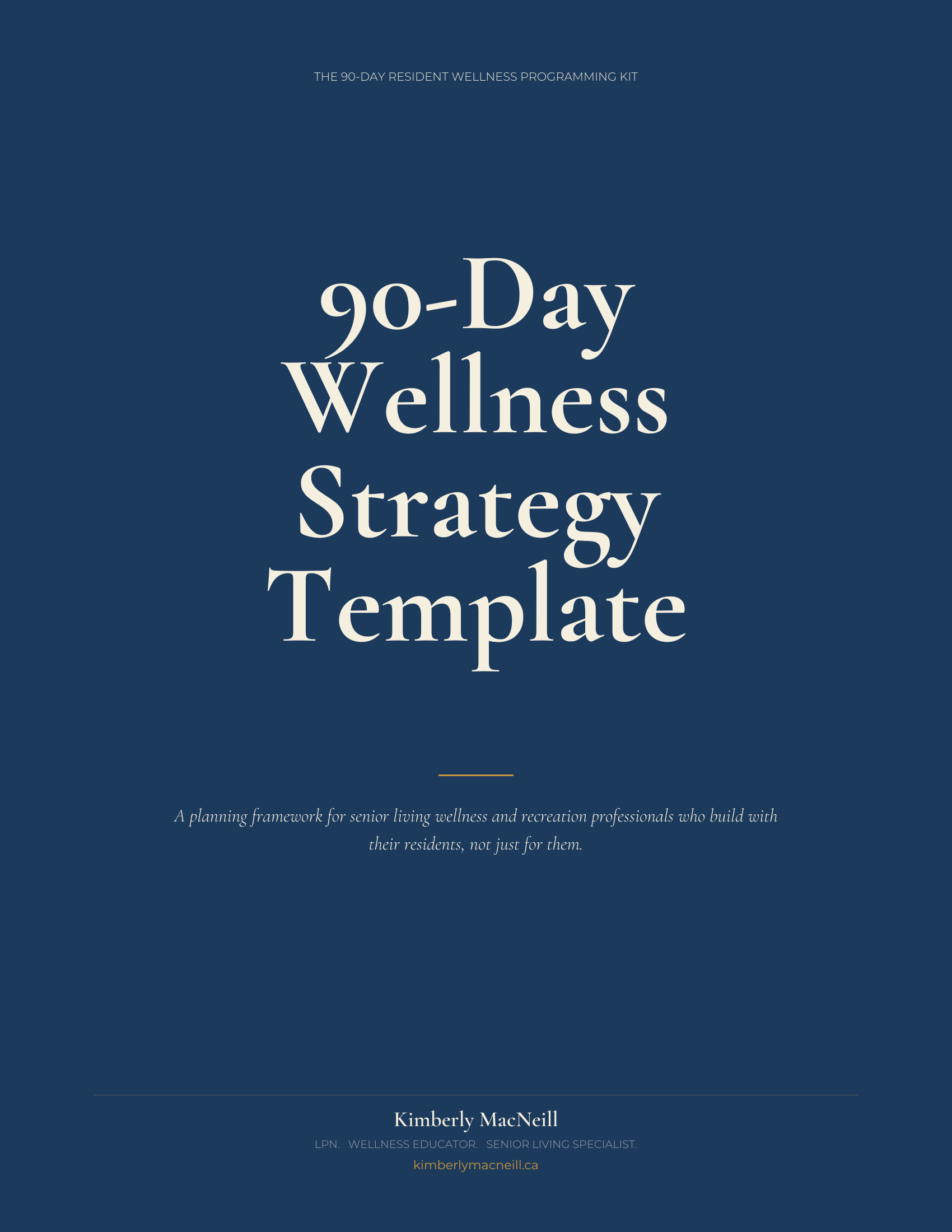 The 90-Day Wellness Strategy Template