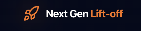 Next Gen Lift-Off